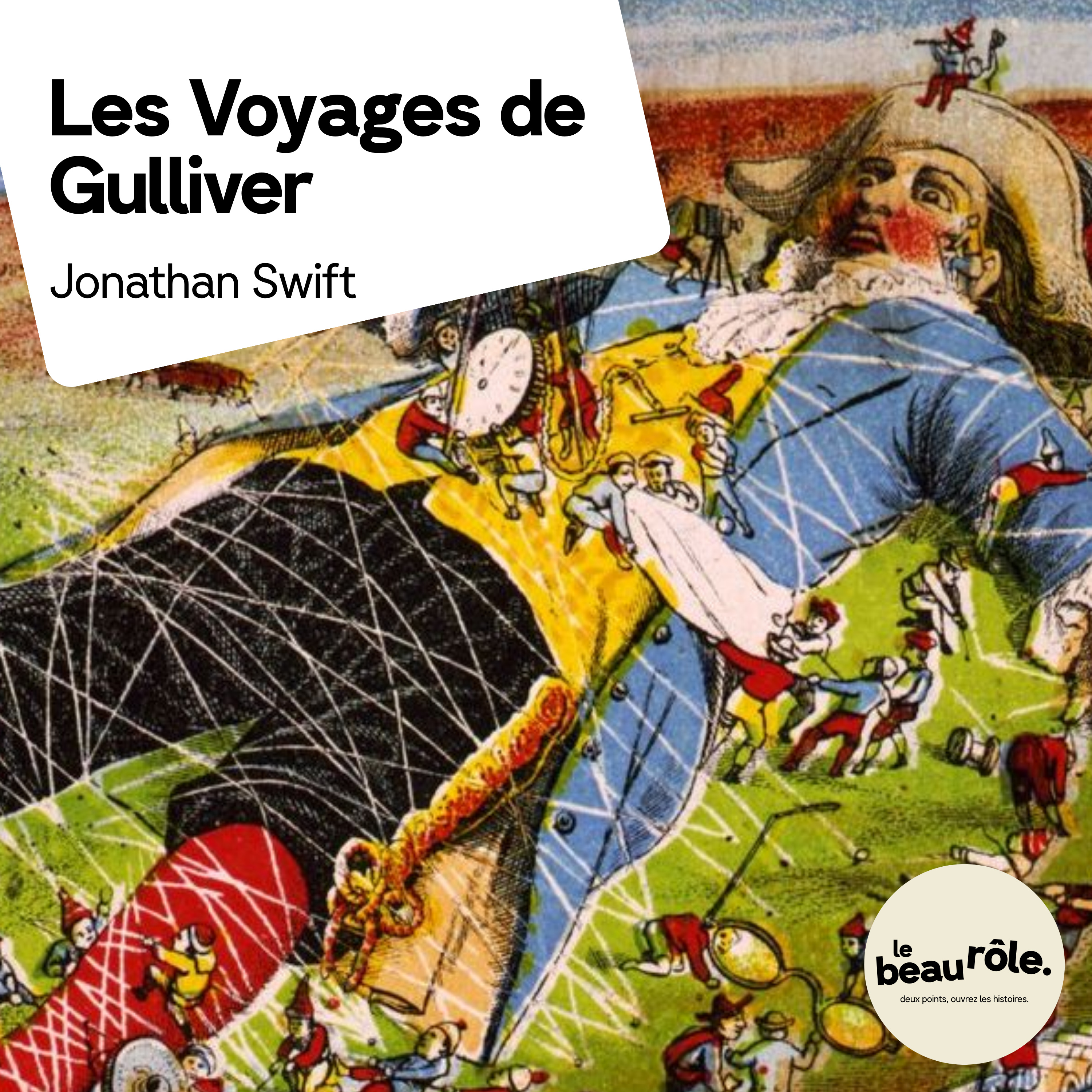 Les Voyages de Gulliver - Jonathan Swift