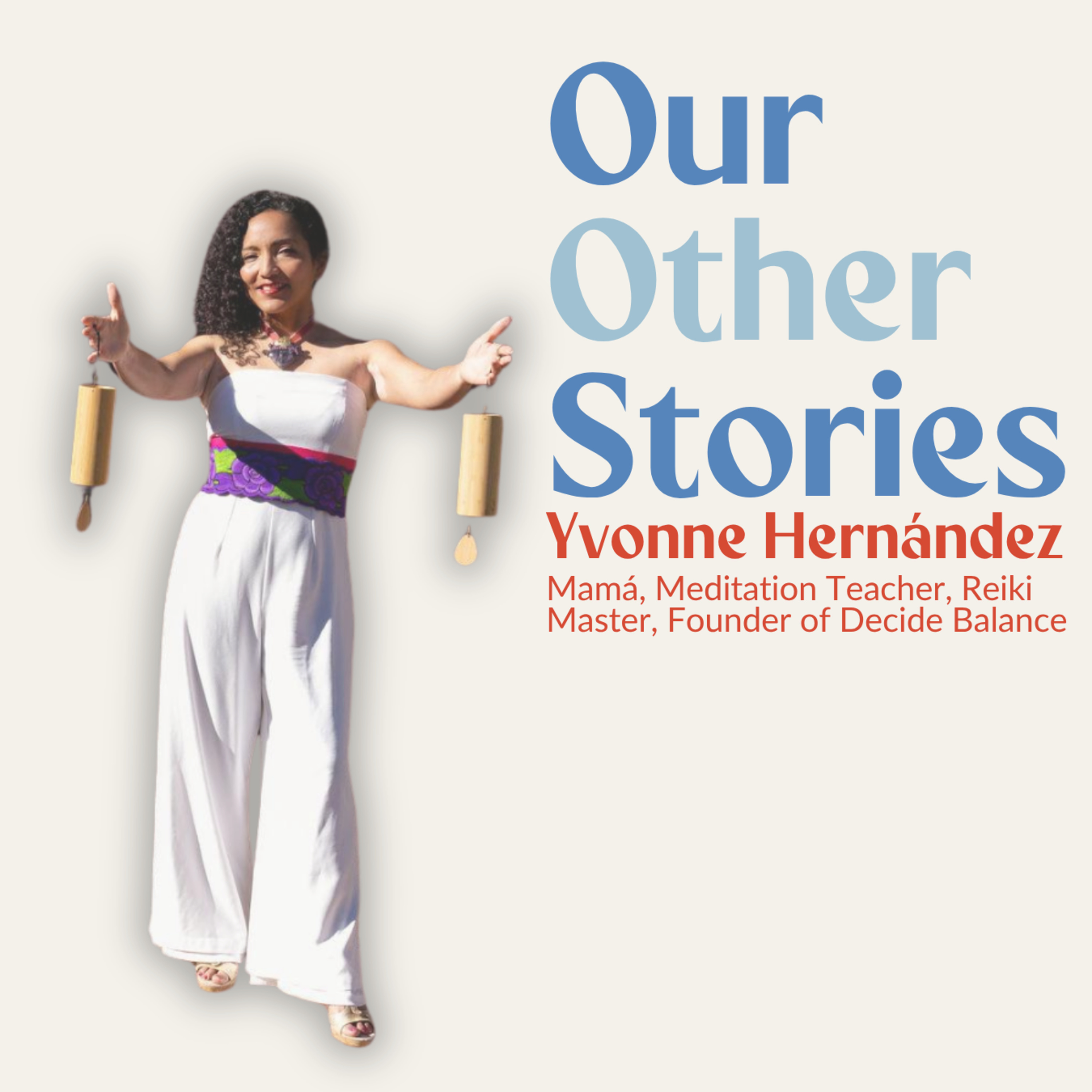 Yvonne Hernández: Healing Through Mindfulness & The Goal of One Million episode artwork