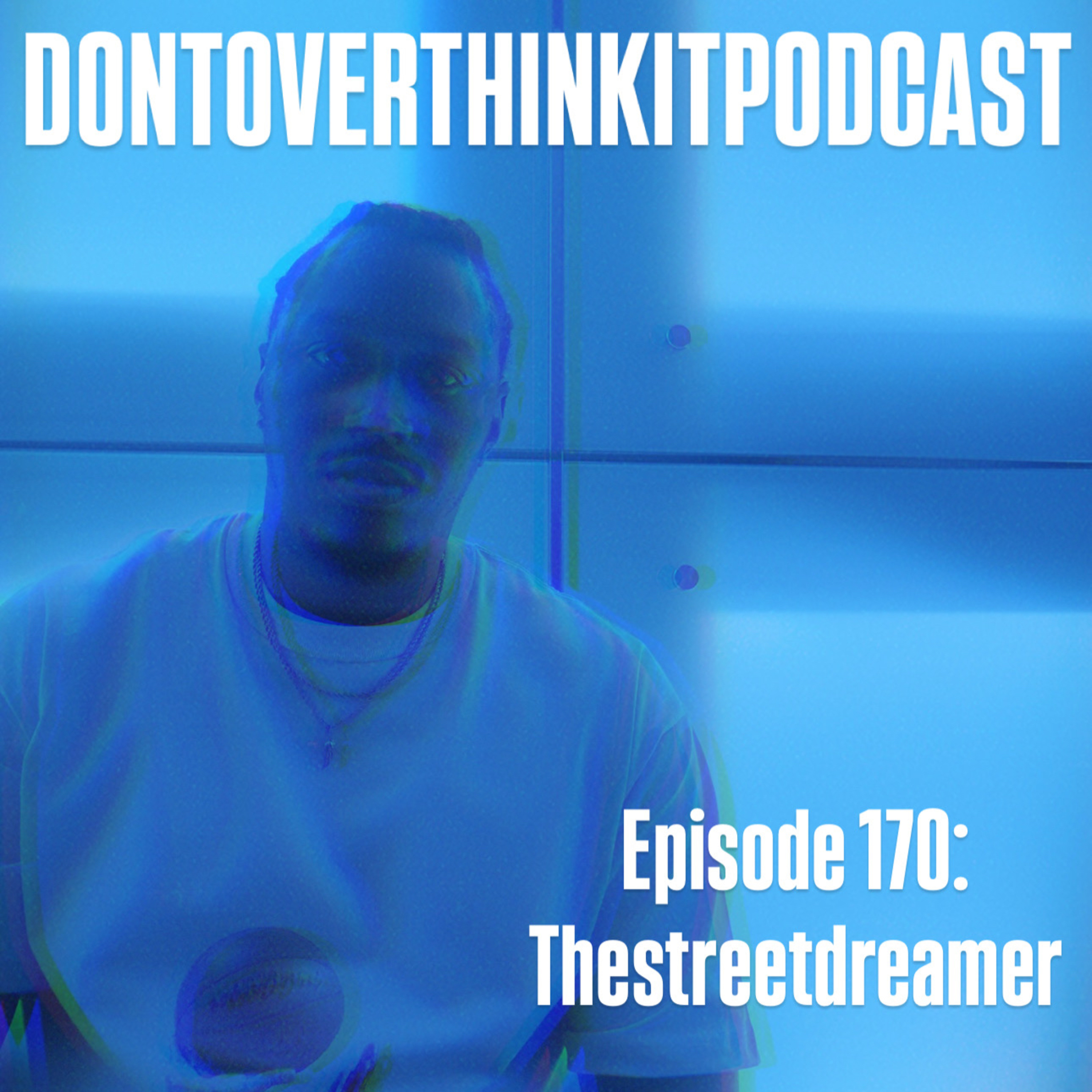 Episode 170: The Street Dreamer story Featuring Dula  episode artwork