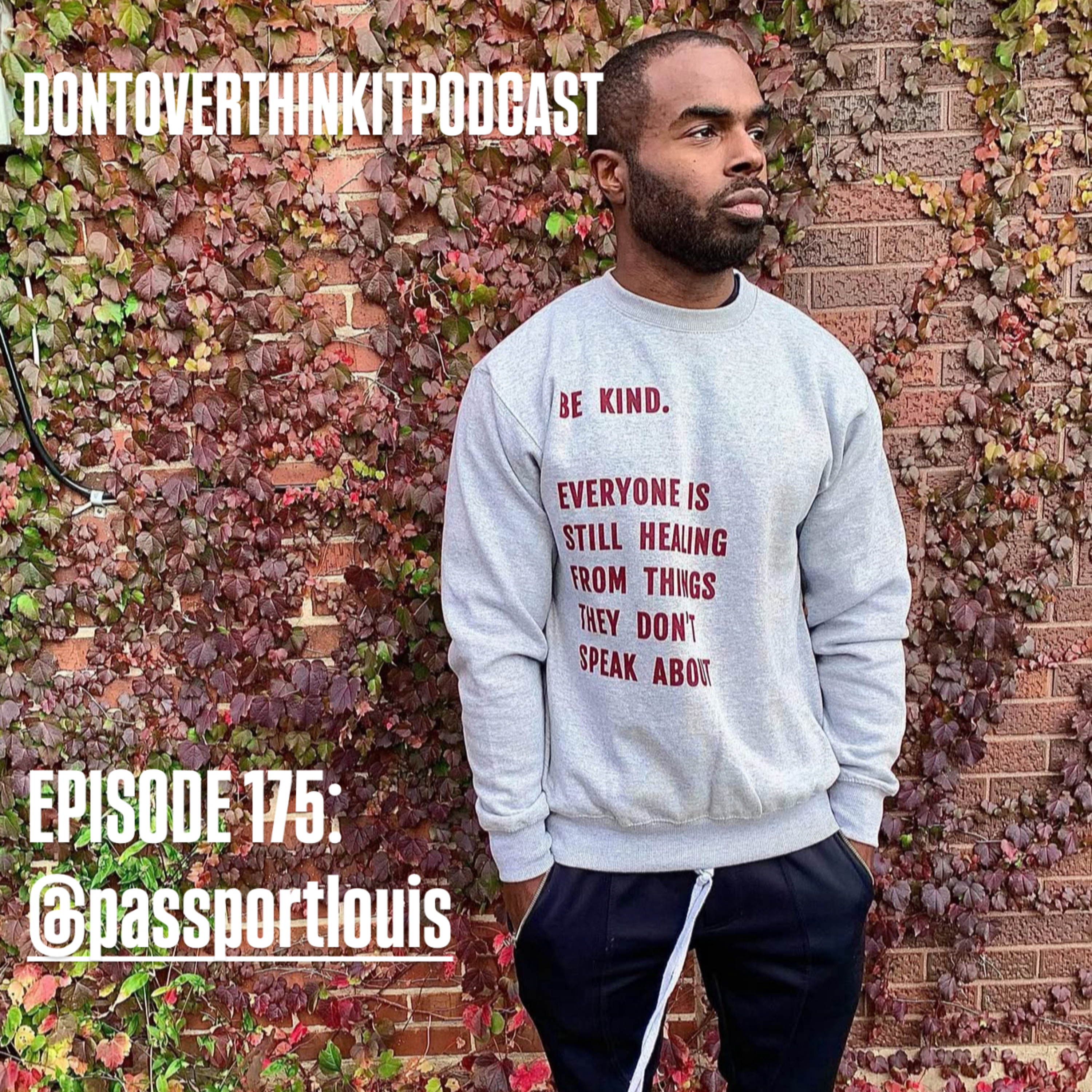 Episode 175: The Passportlouis Story Feat: Dula episode artwork
