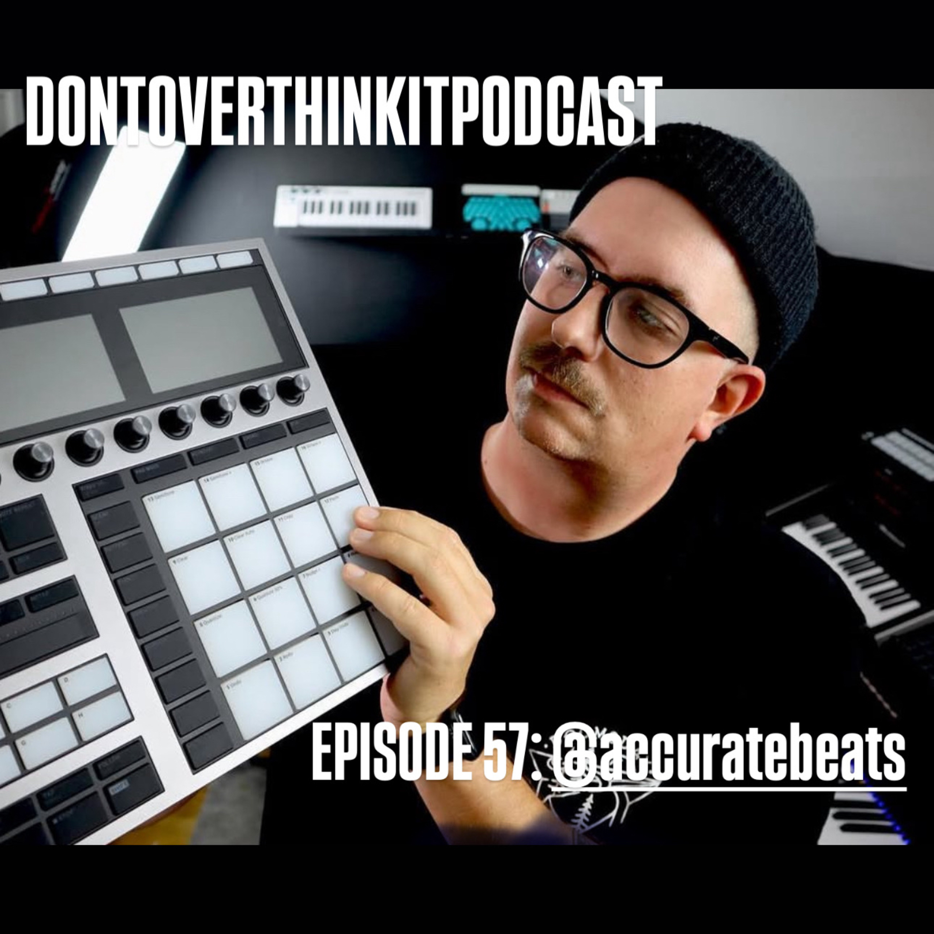 Episode 57: Other side of the pond Feat: Accurate Beats episode artwork