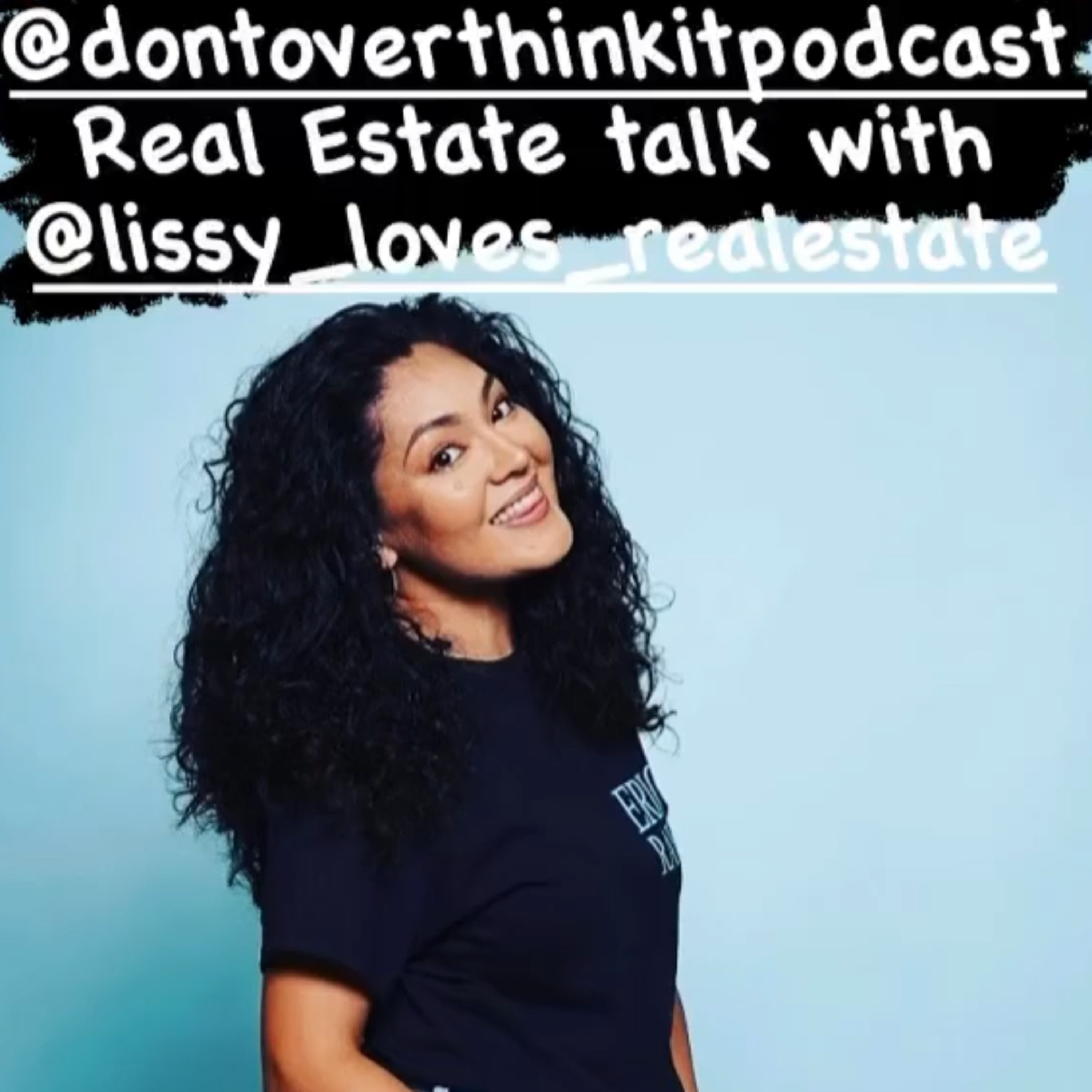Episode 46: Real Estate for dummies Feat: Lissette Gonzalez episode artwork
