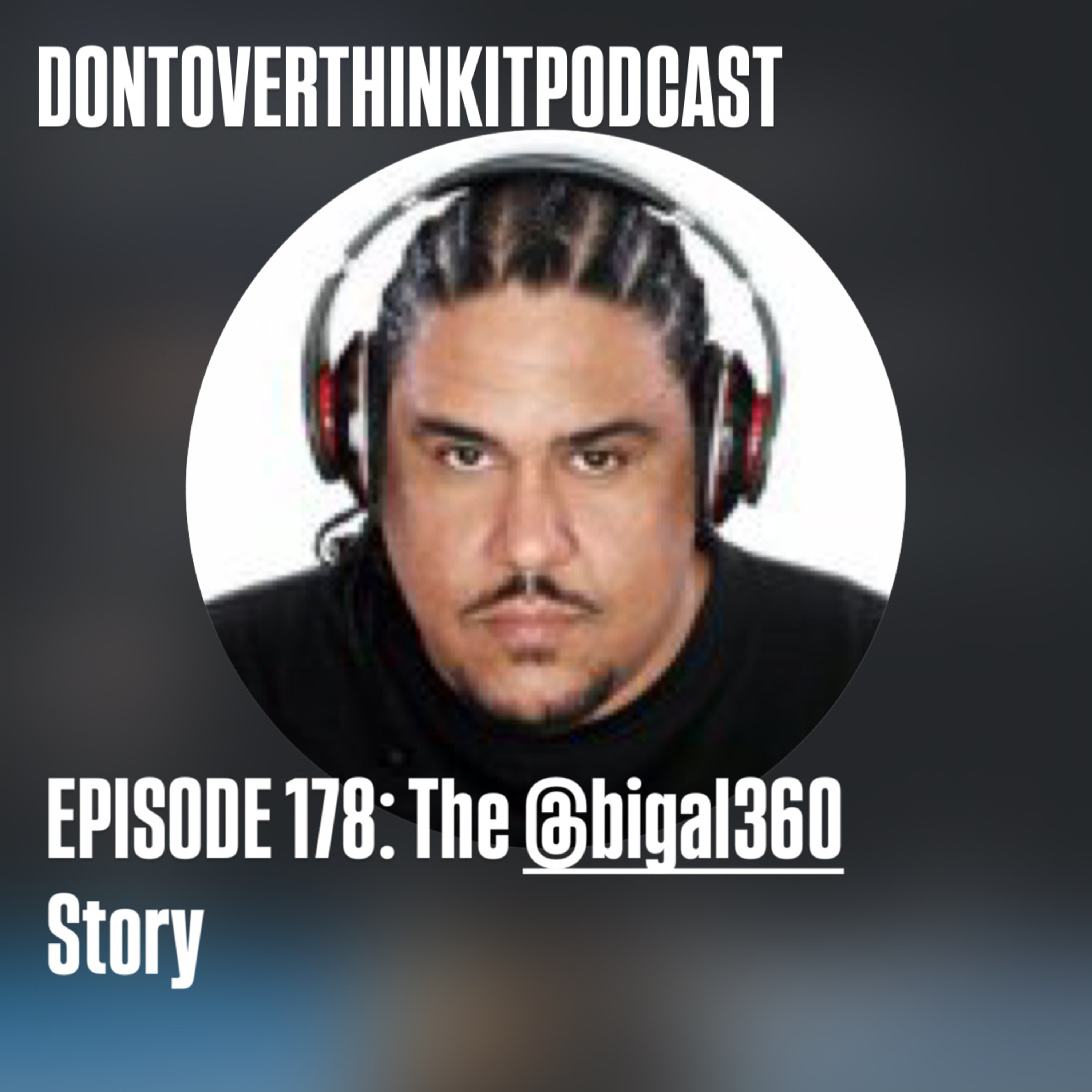 Episode 178: The Big Al Story Feat: Dula episode artwork