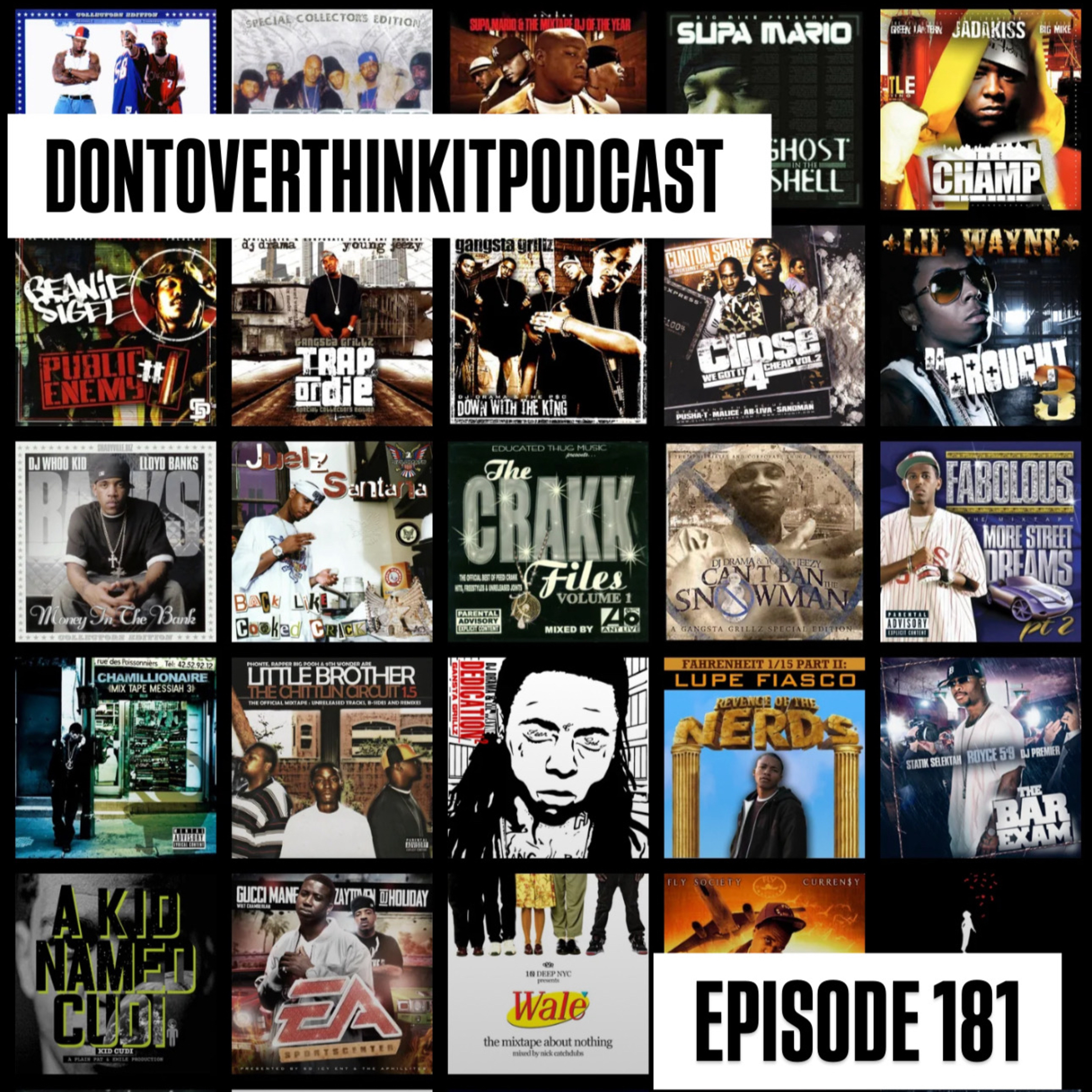 Episode 181: Mixtapes matter Feat: Cordell  episode artwork