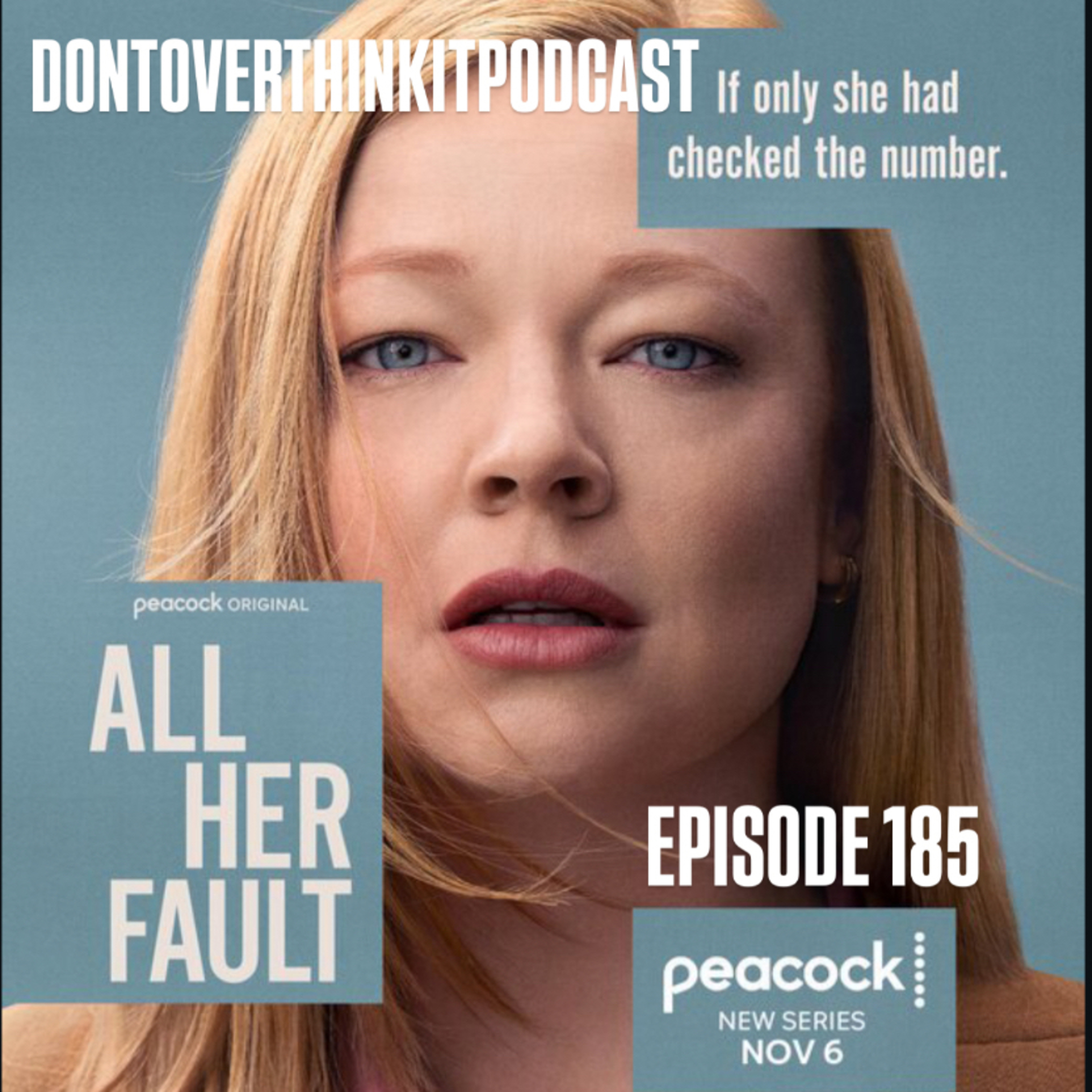 Episode 185: Her Fault? Feat: Lissette Gonzalez episode artwork