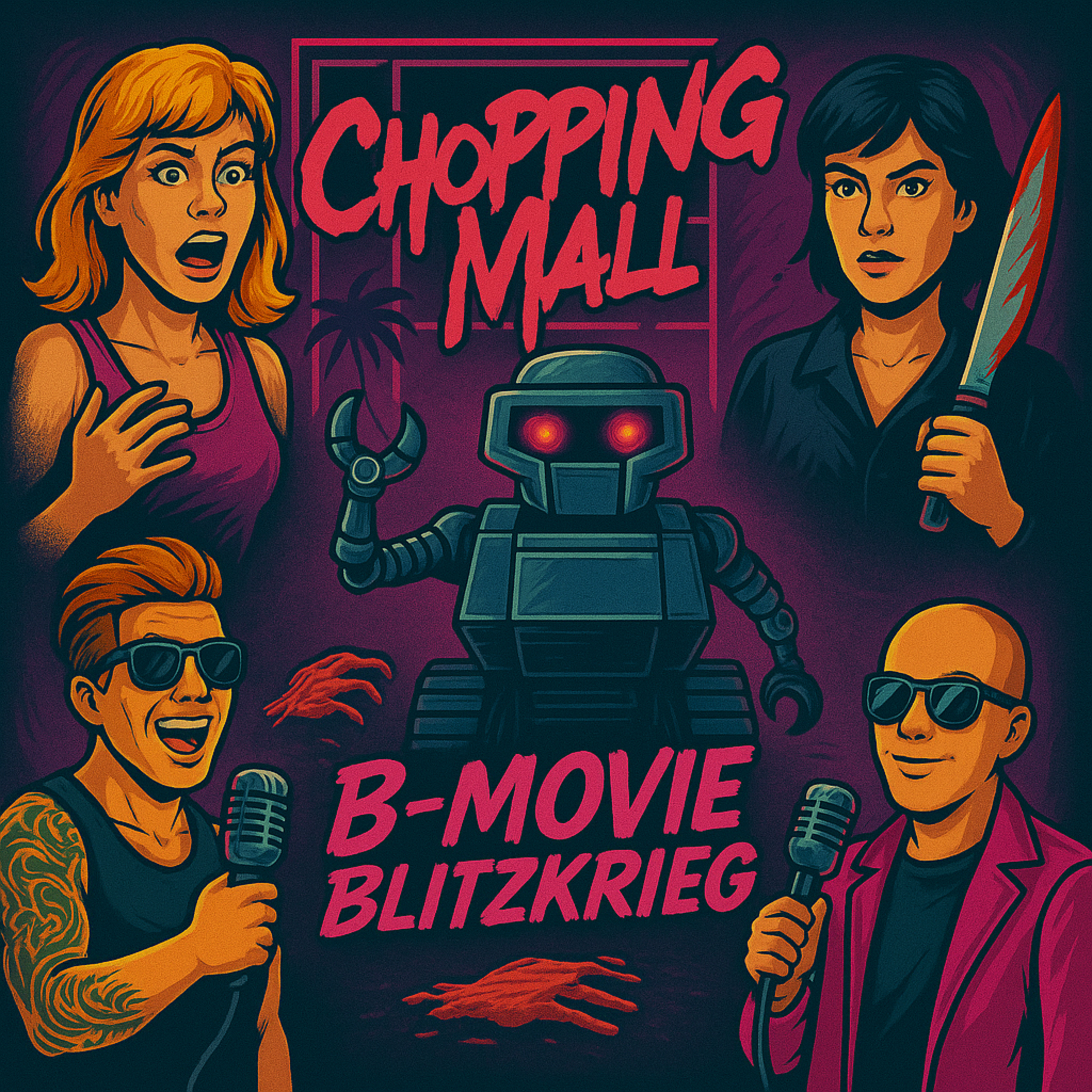 Episode 2: Chopping Mall – Retail Rampage & Ruthless Robots episode artwork