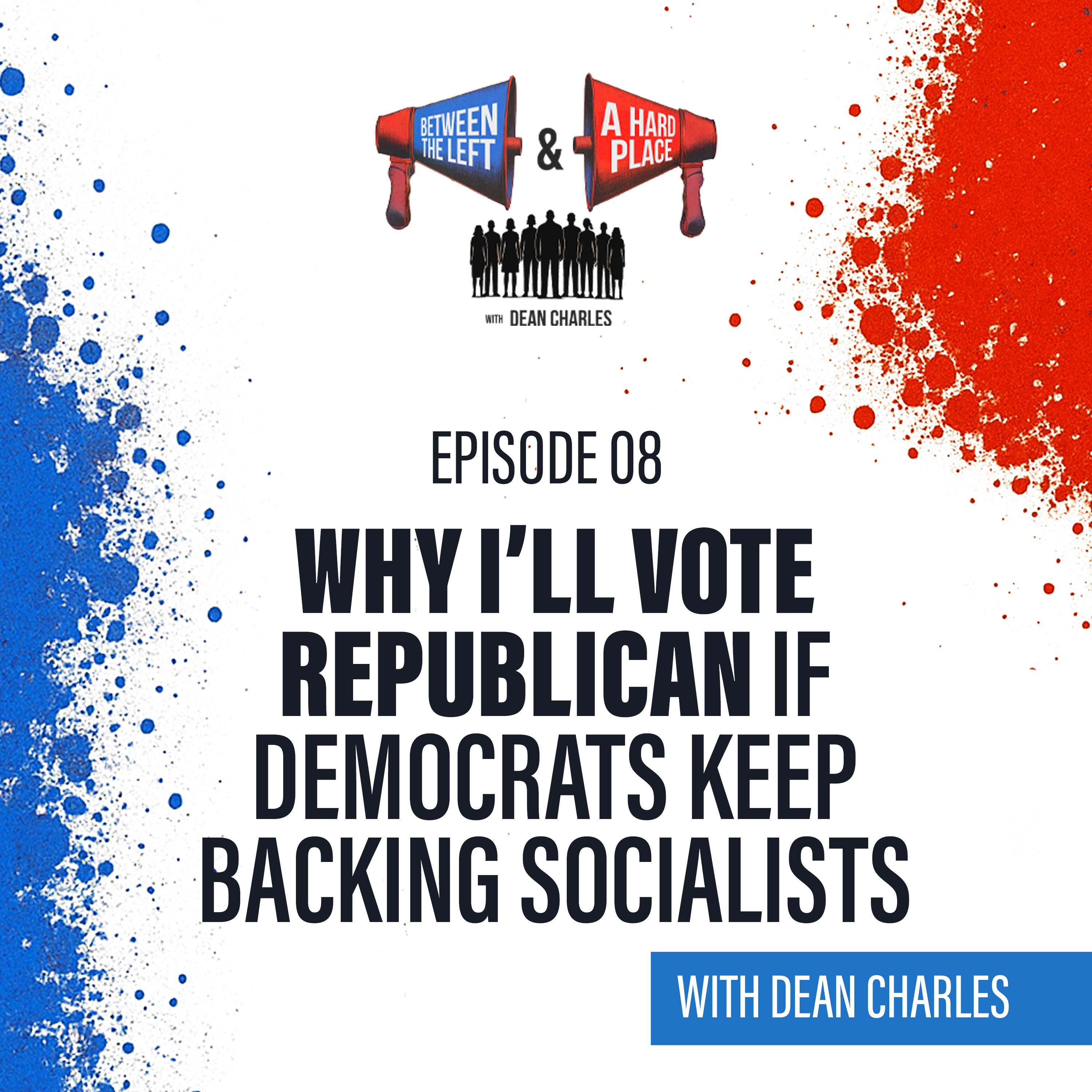 Between The Left and a Hard Place