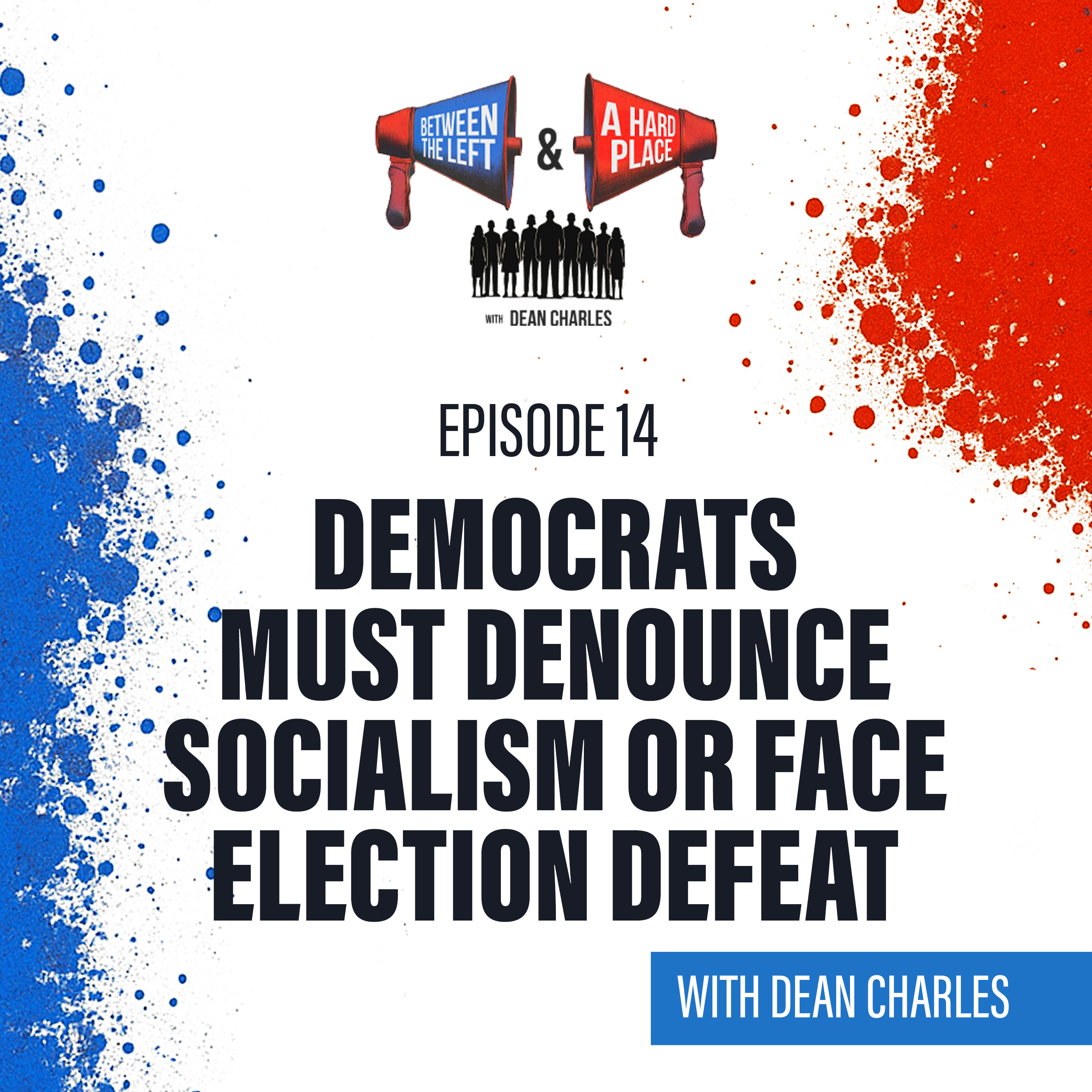 Between The Left and a Hard Place