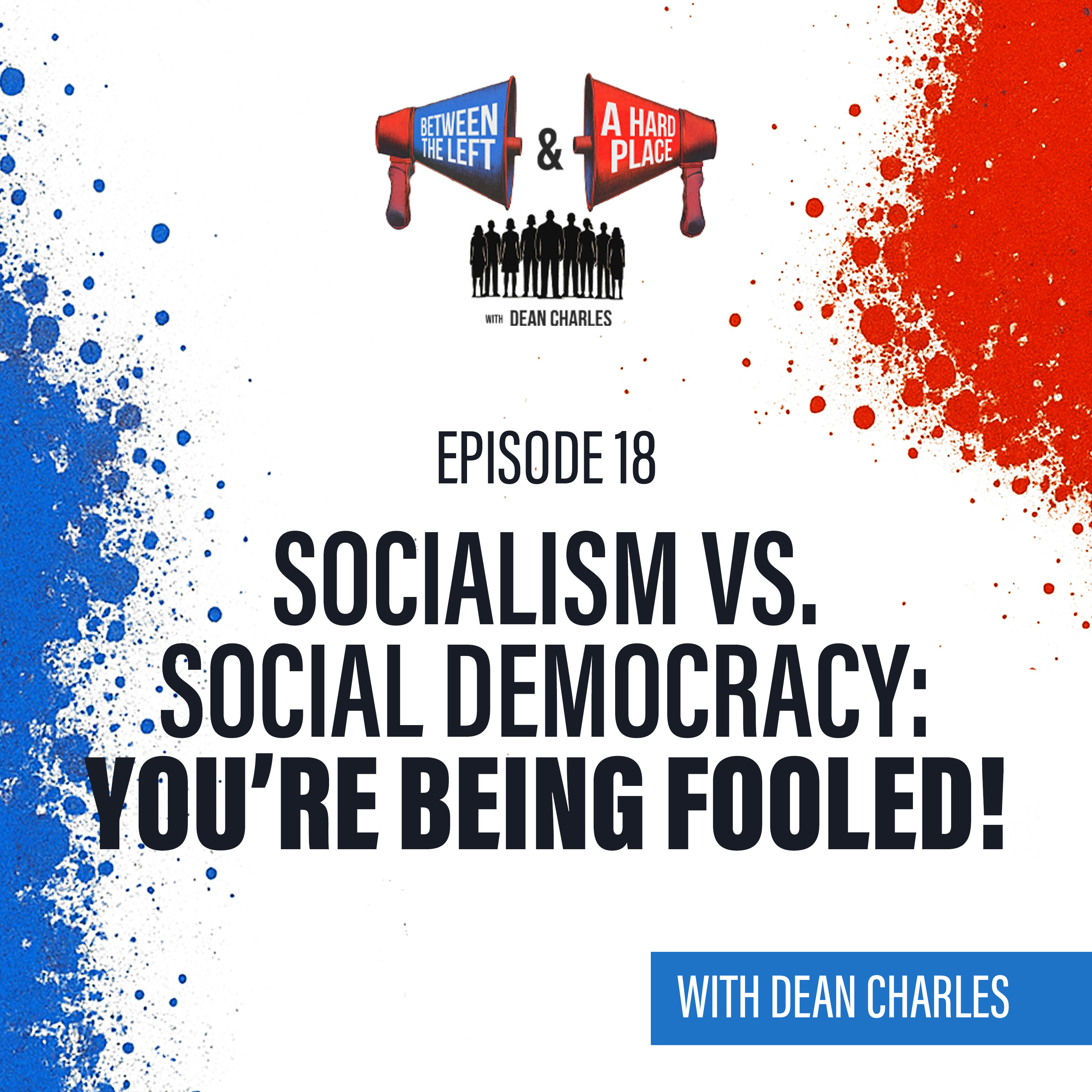 Between The Left and a Hard Place