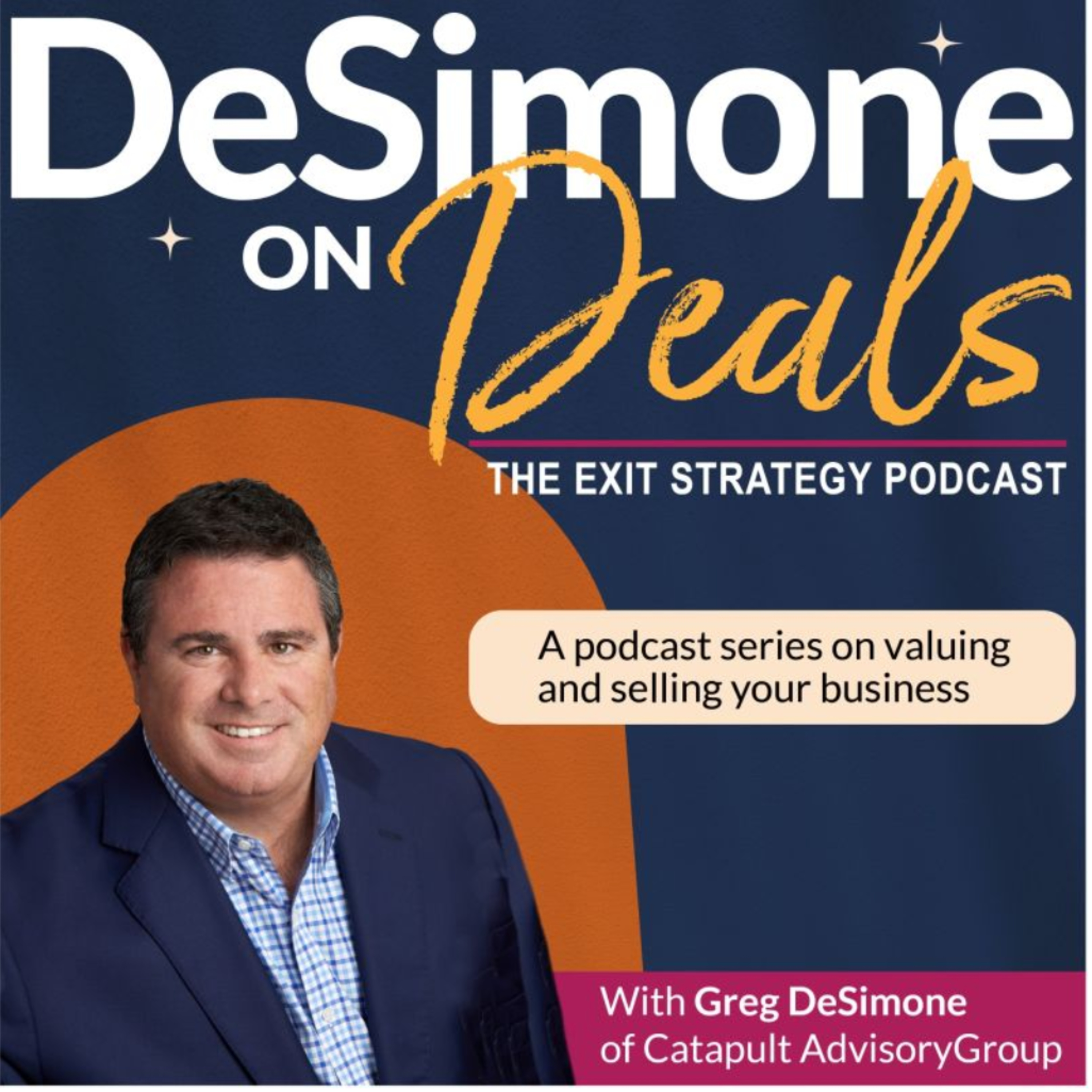 DeSimone on Deals: The Exit Strategy Podcast