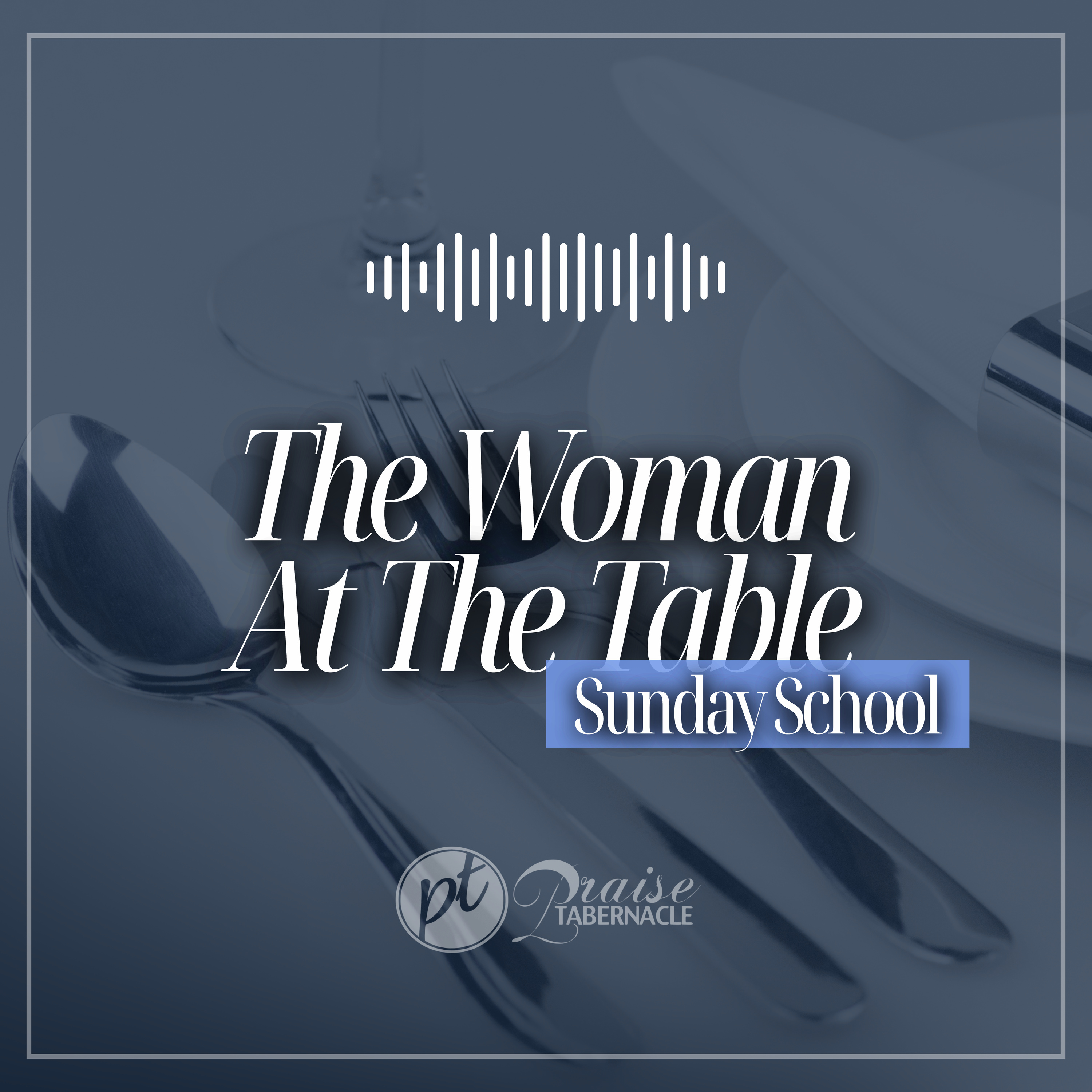 Sunday School: The Woman At The Table 🍽️ episode artwork