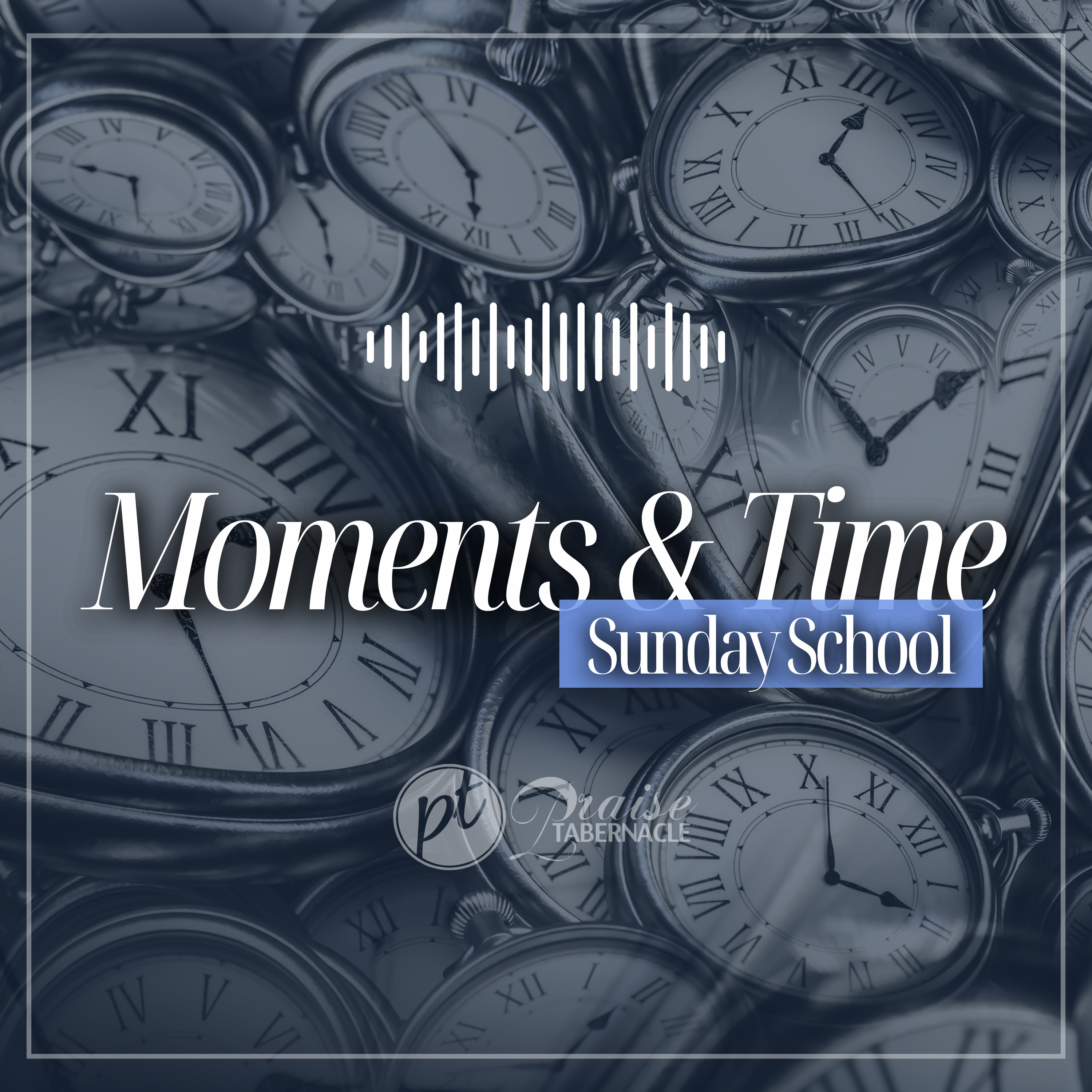 Sunday School: Moments & Time ⏳ episode artwork