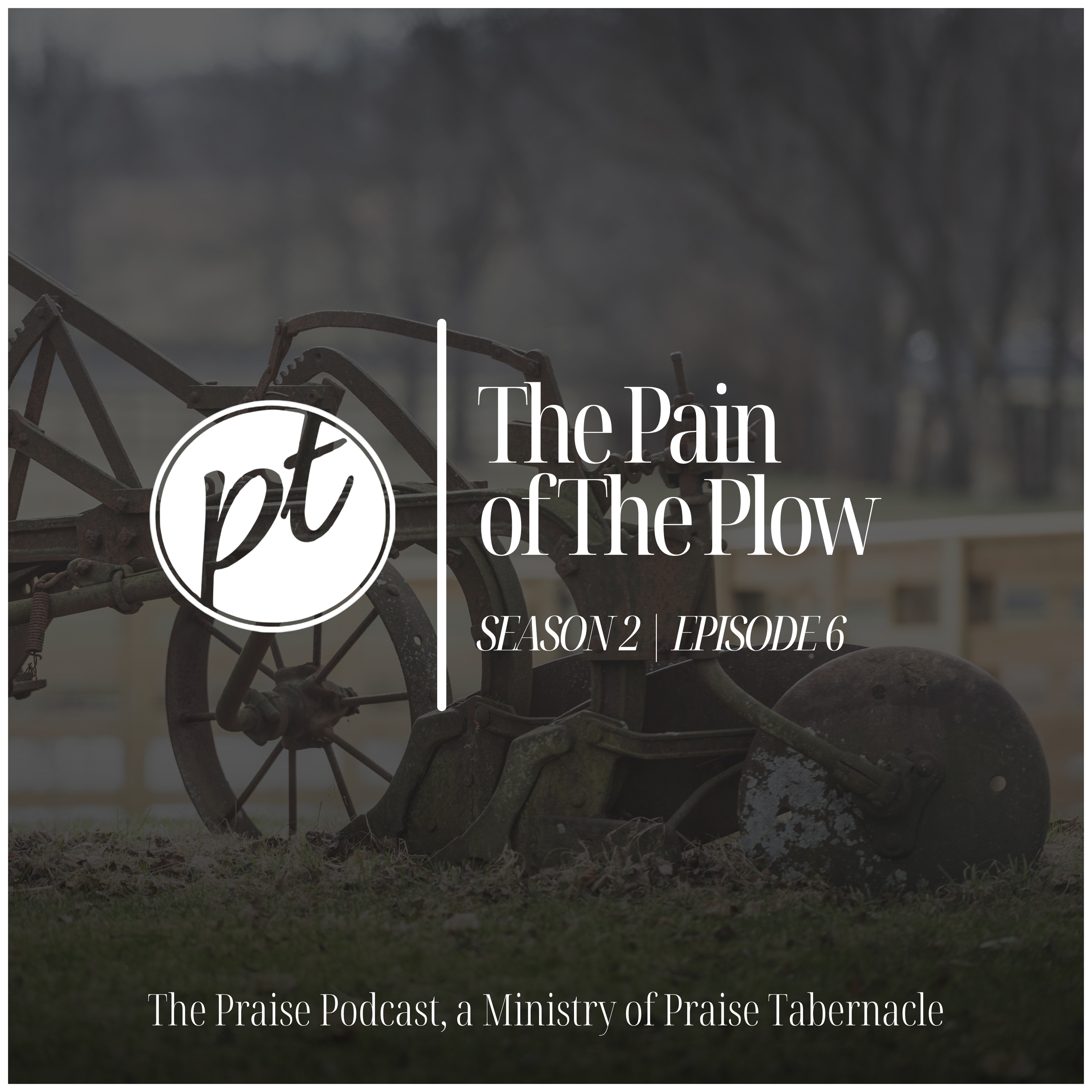 The Pain of The Plow episode artwork