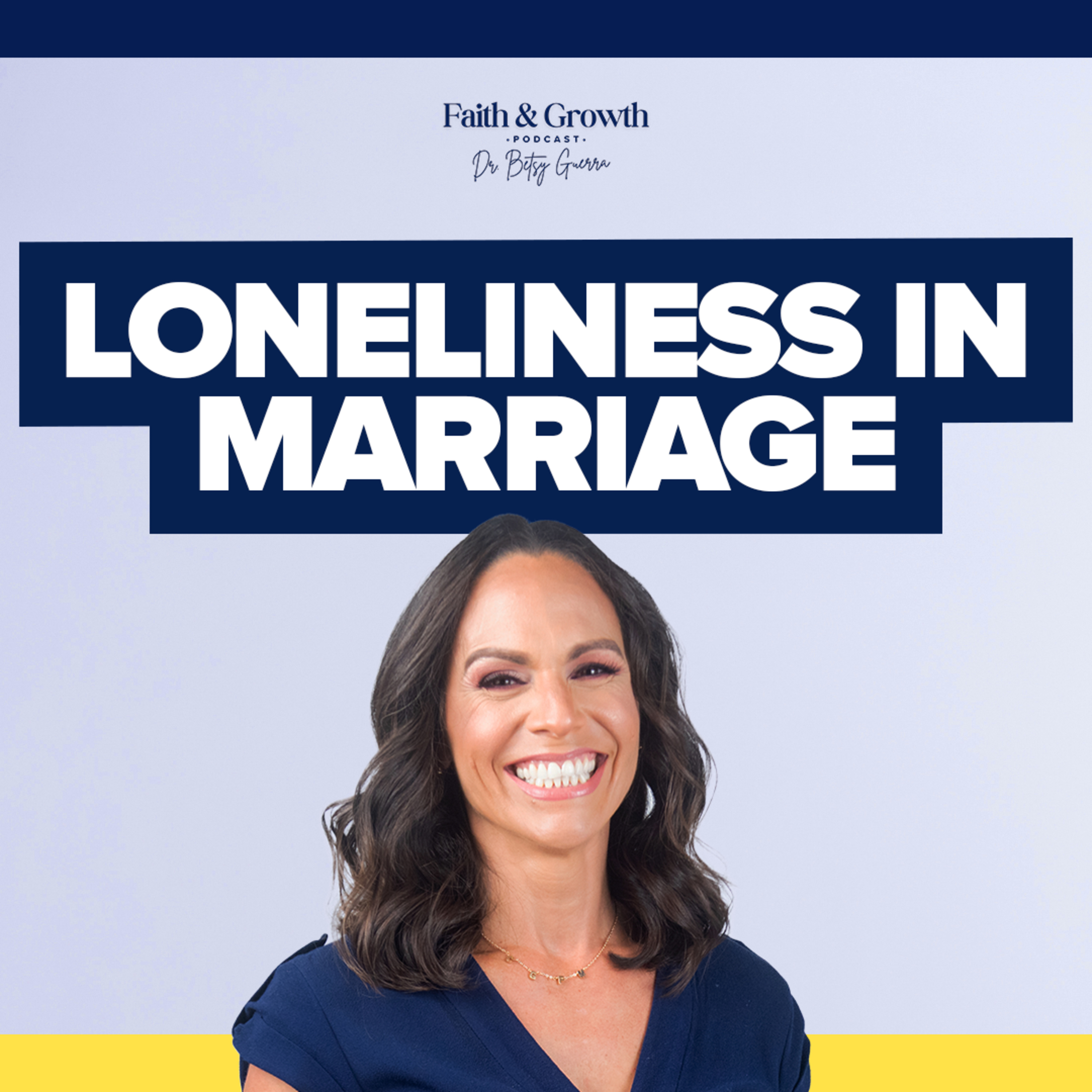 Why Do I Feel So Lonely Even Though I’m Married? | 53 episode artwork