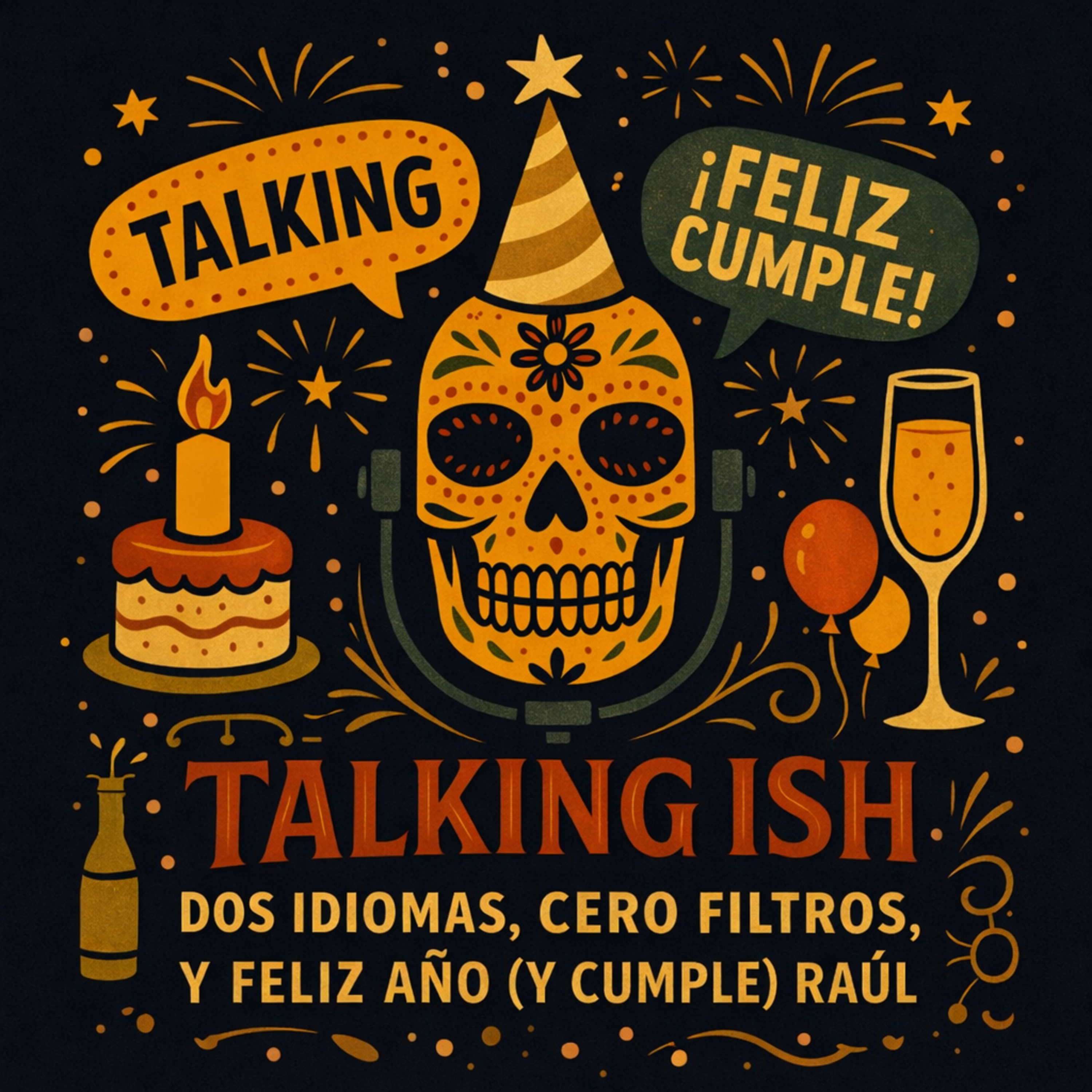 Talking Ish: Dos Idiomas, Cero Filtros