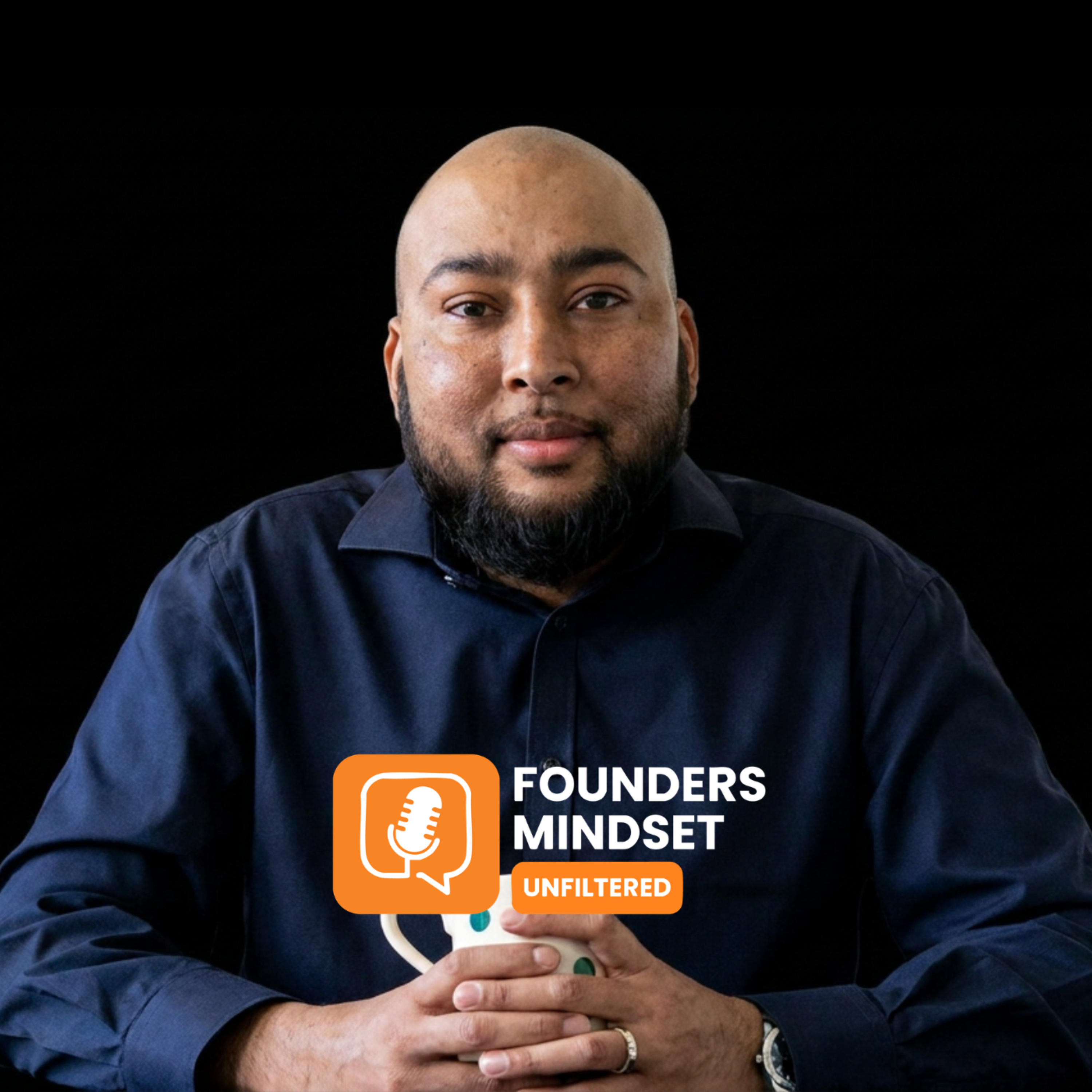 Founders Mindset Unfiltered Podcast