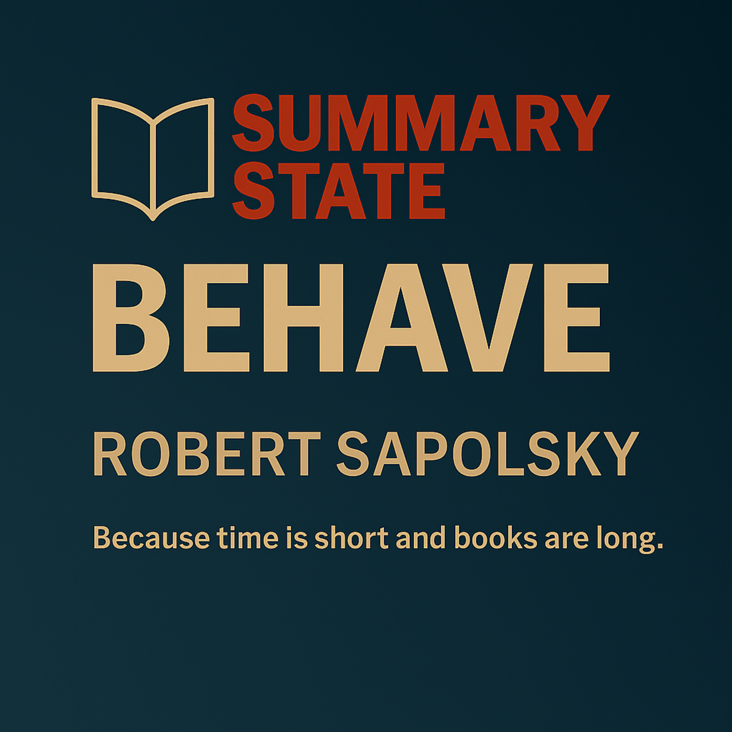 Behave: Why We Do What We Do (and When We Don’t Know Why)