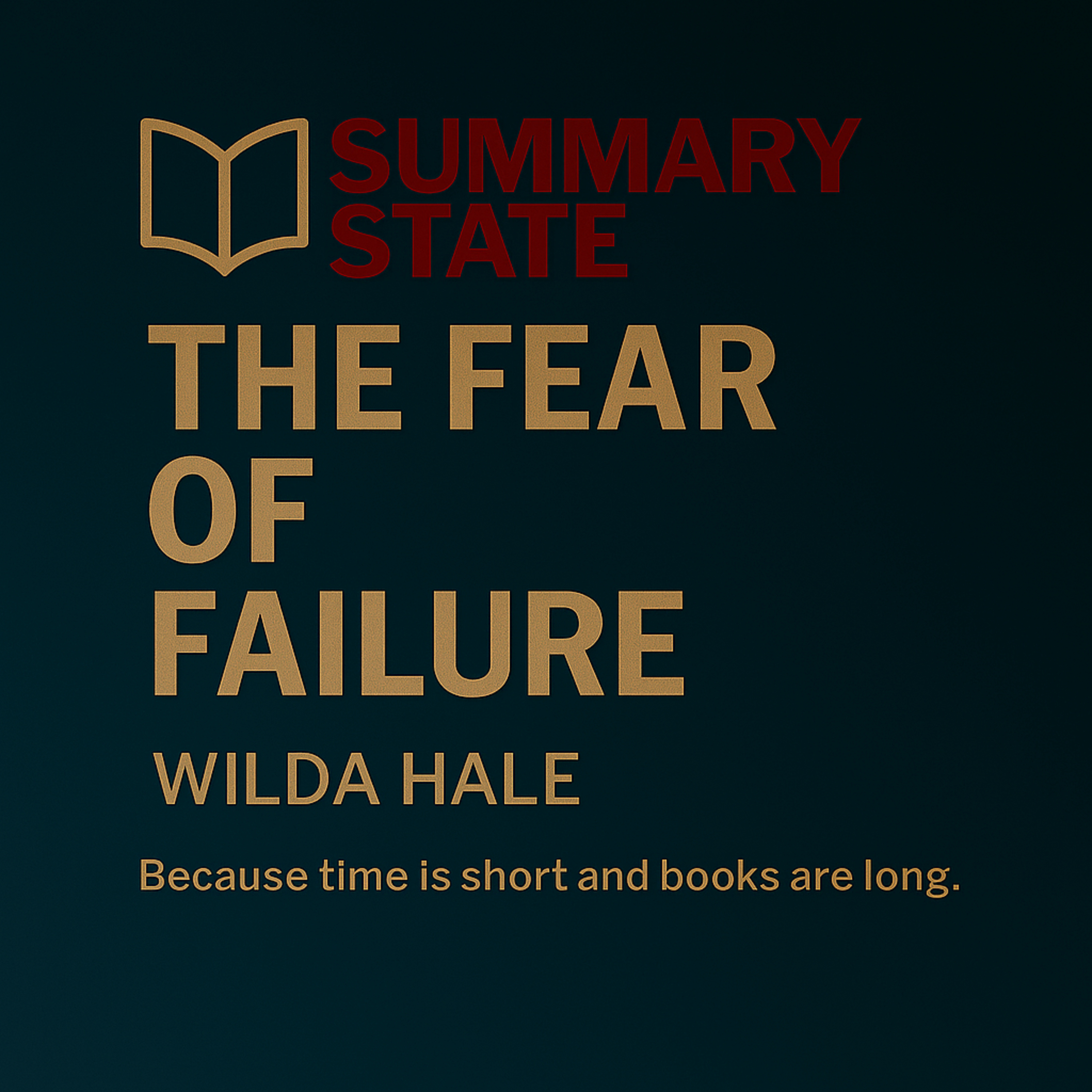The Fear of Failure – Break Free from What’s Holding You Back