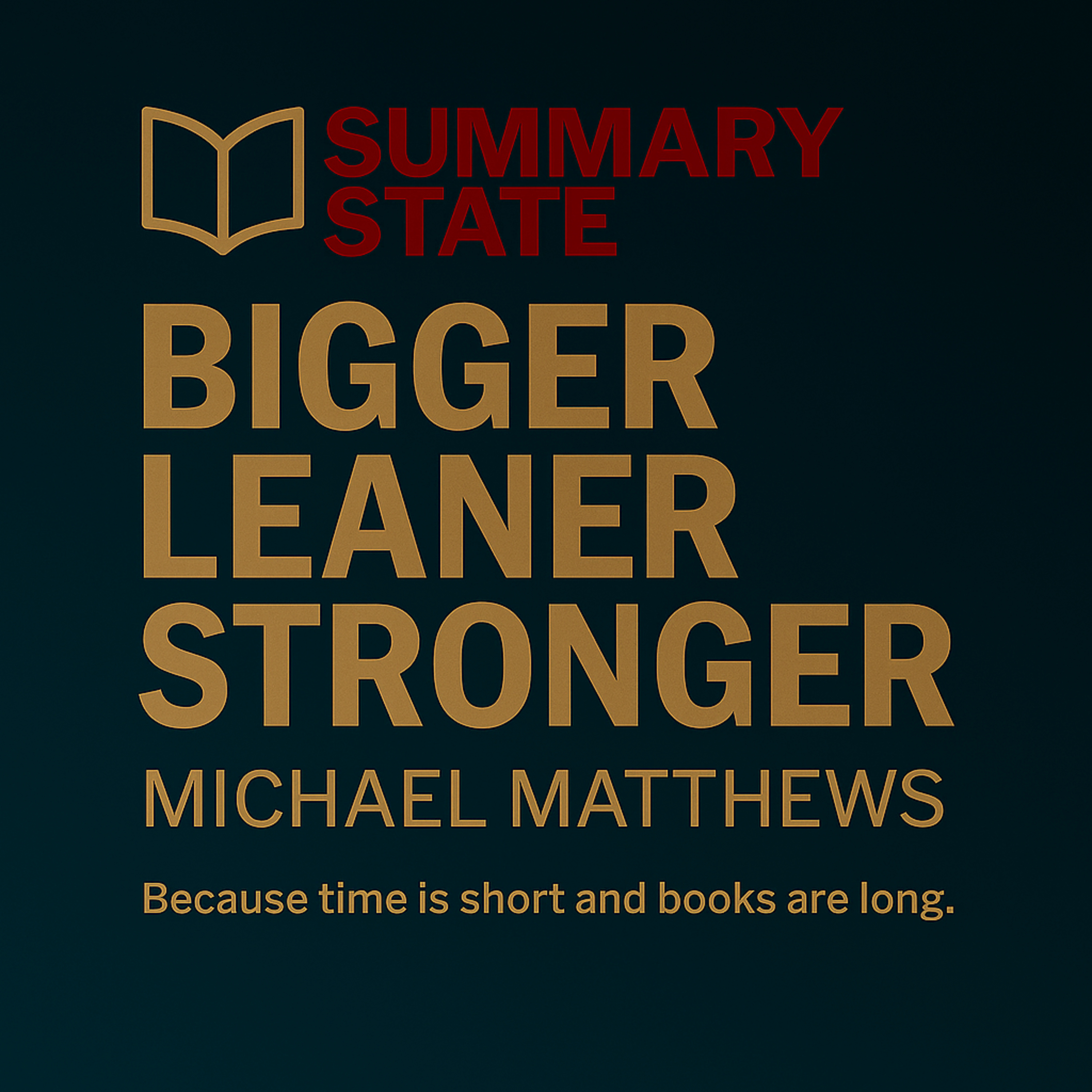 Bigger Leaner Stronger – Fitness Without the Fluff