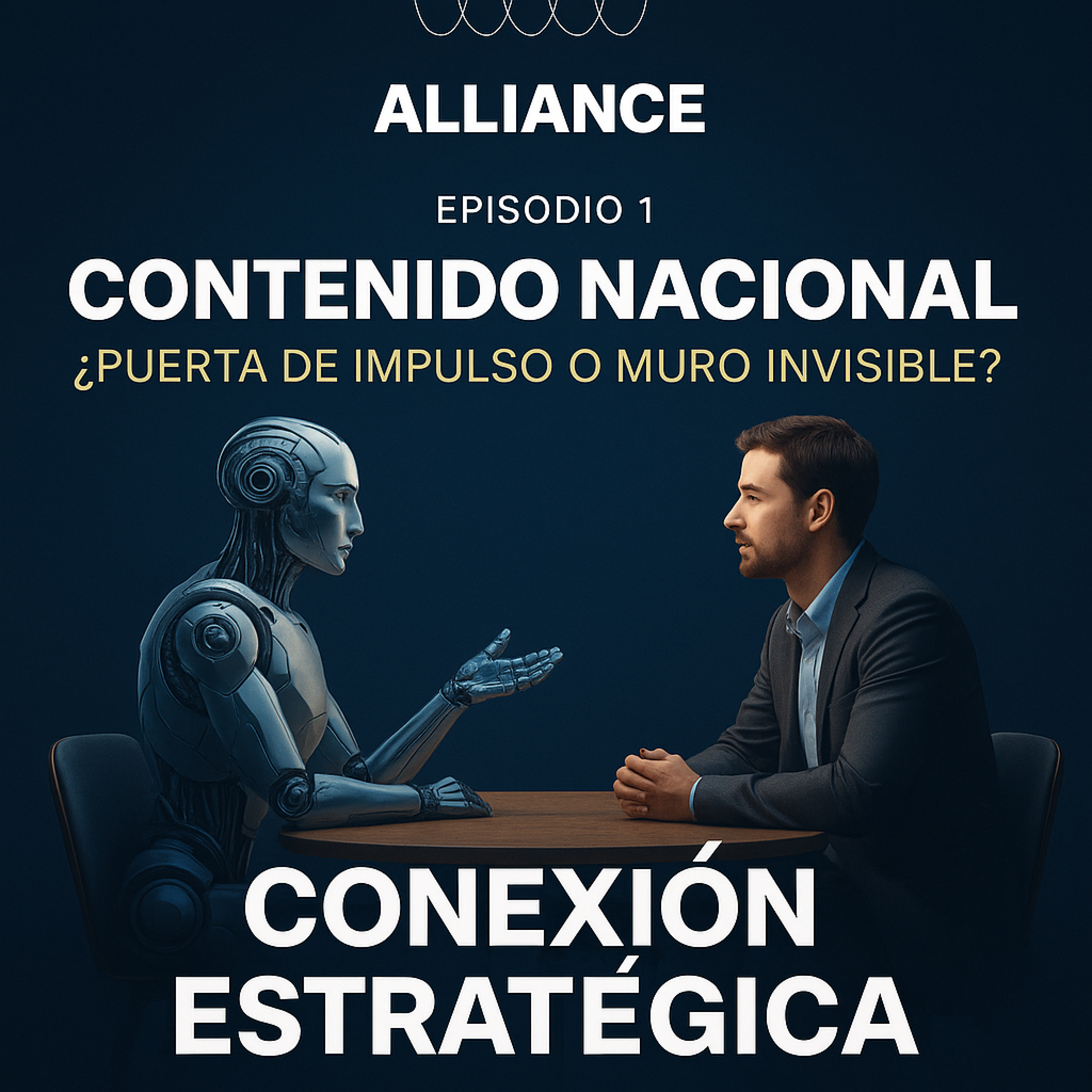 Contenido Nacional: ¿Puerta de impulso o muro invisible? episode artwork