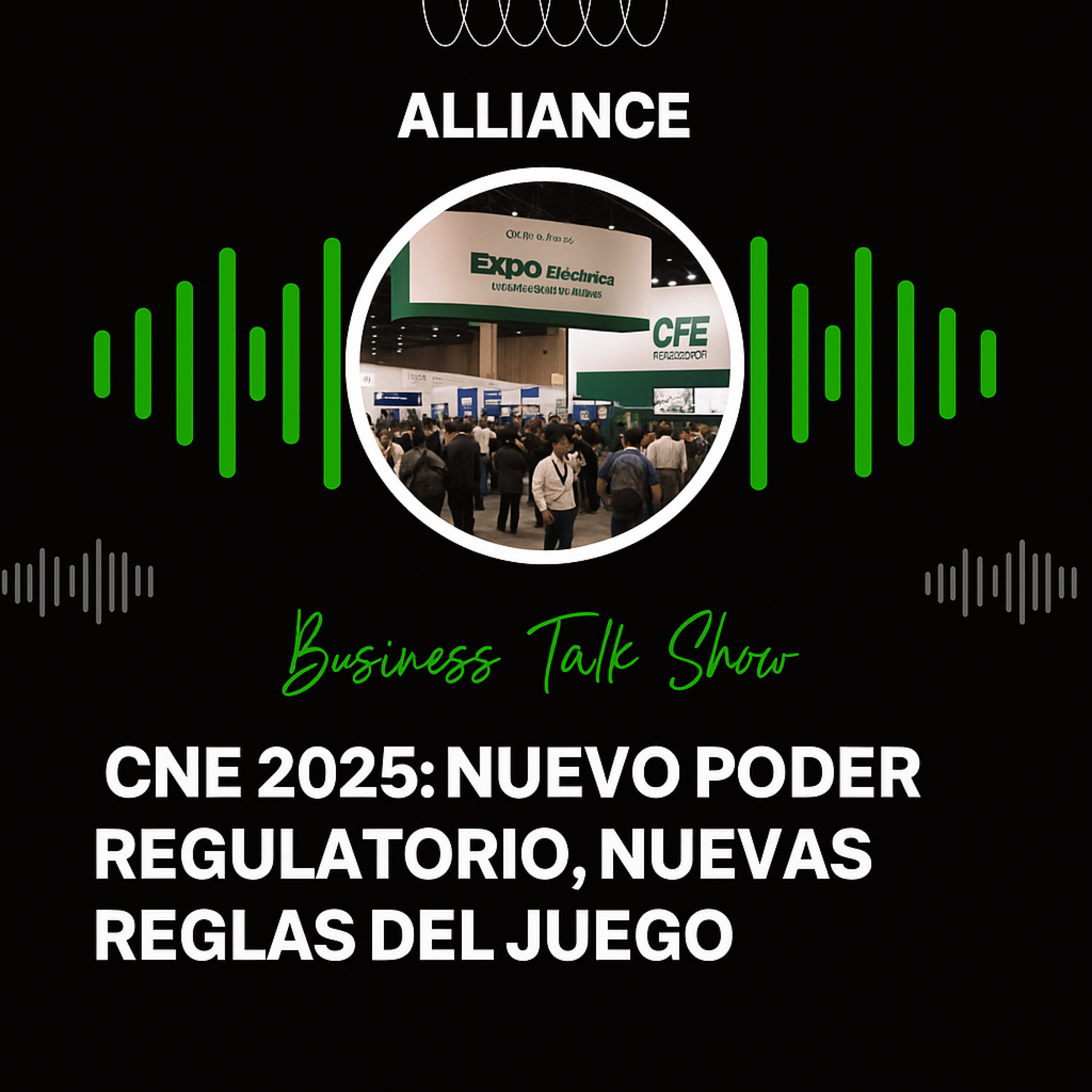 CNE 2025: Nuevo Poder Regulatorio, Nuevas Reglas del Juego episode artwork