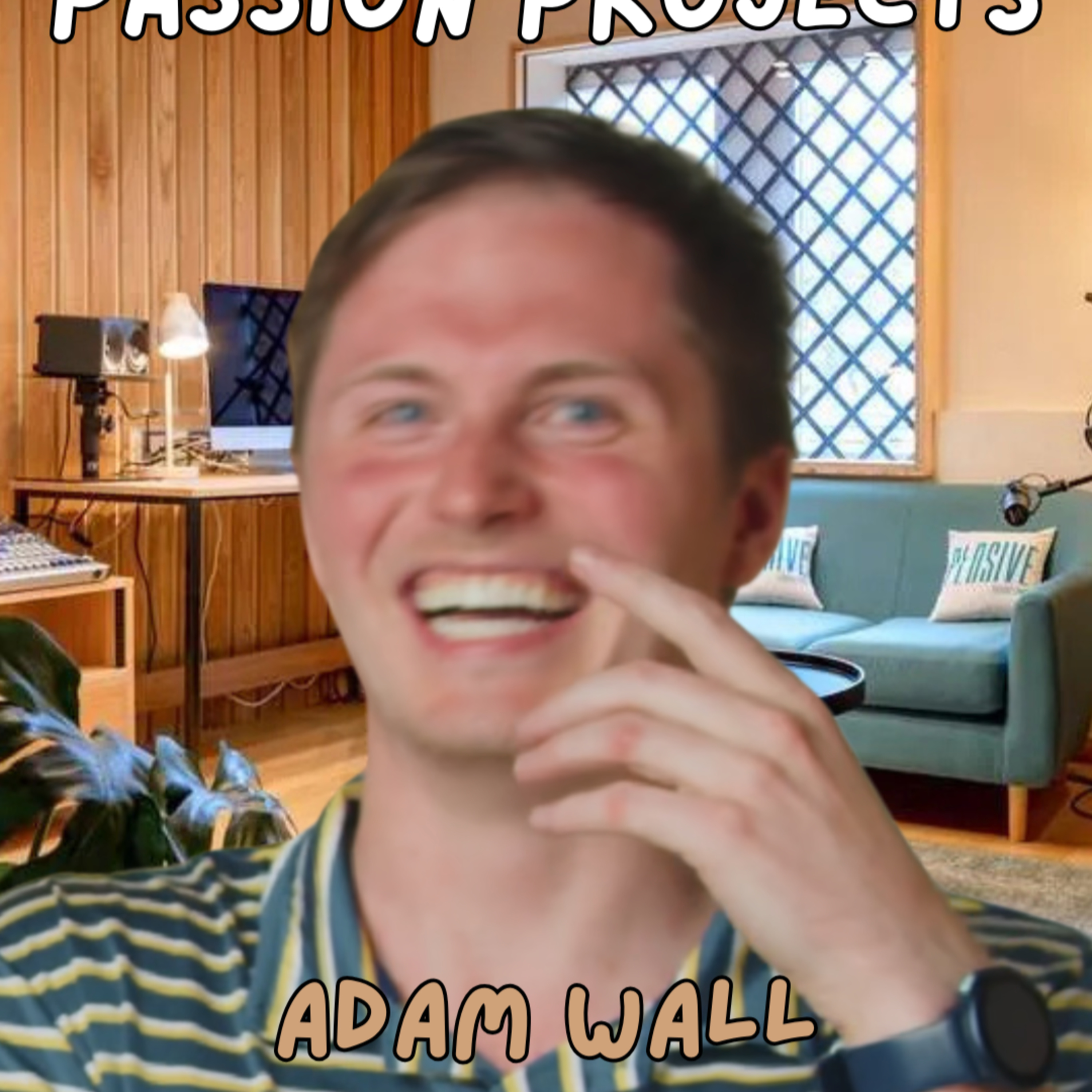 #4 Adam Wall - Inspiration, Releasing Music, Wedding Planning, & History episode artwork