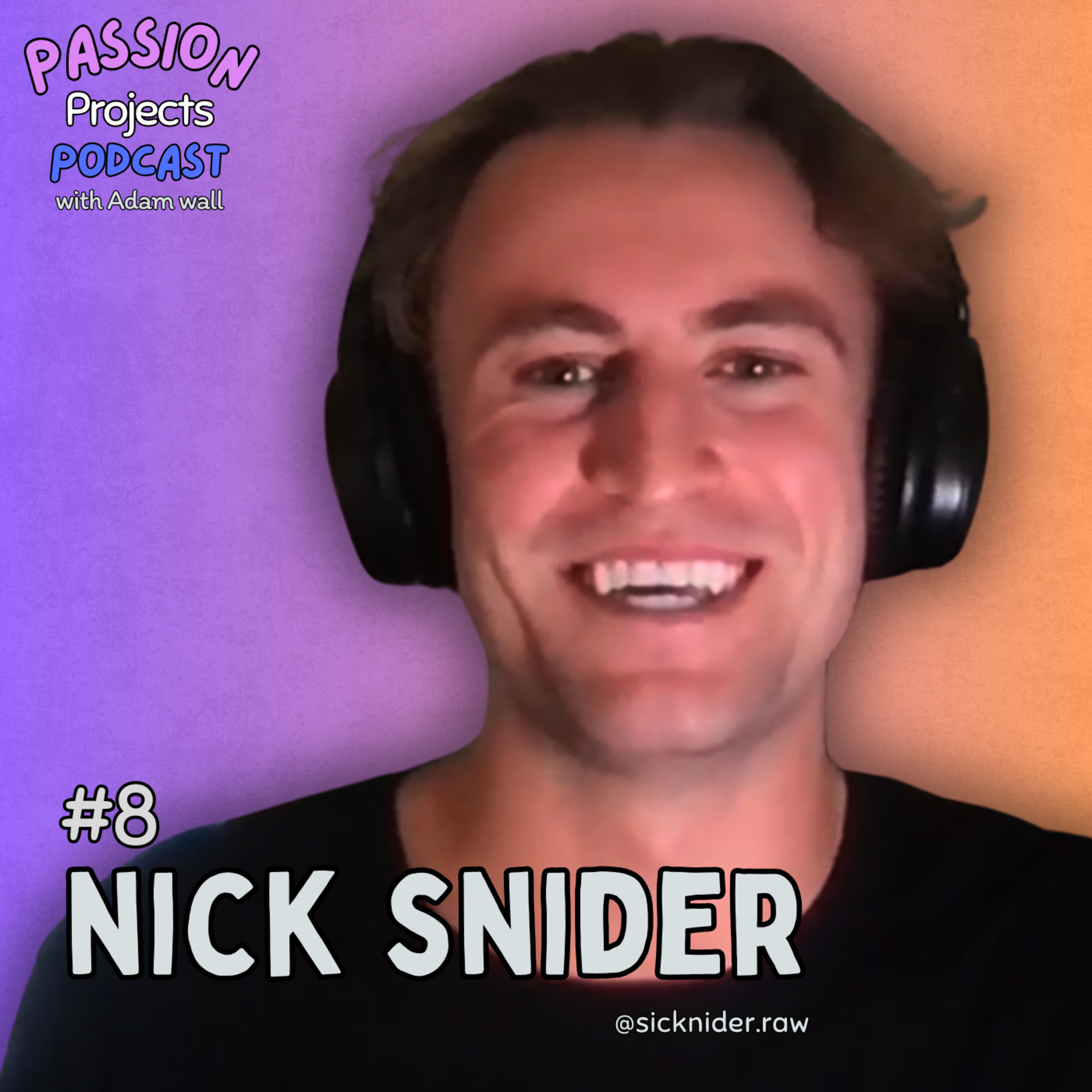 #8 Nick Snider – Software Engineering, AI, Social Media Trends, & Content Creation