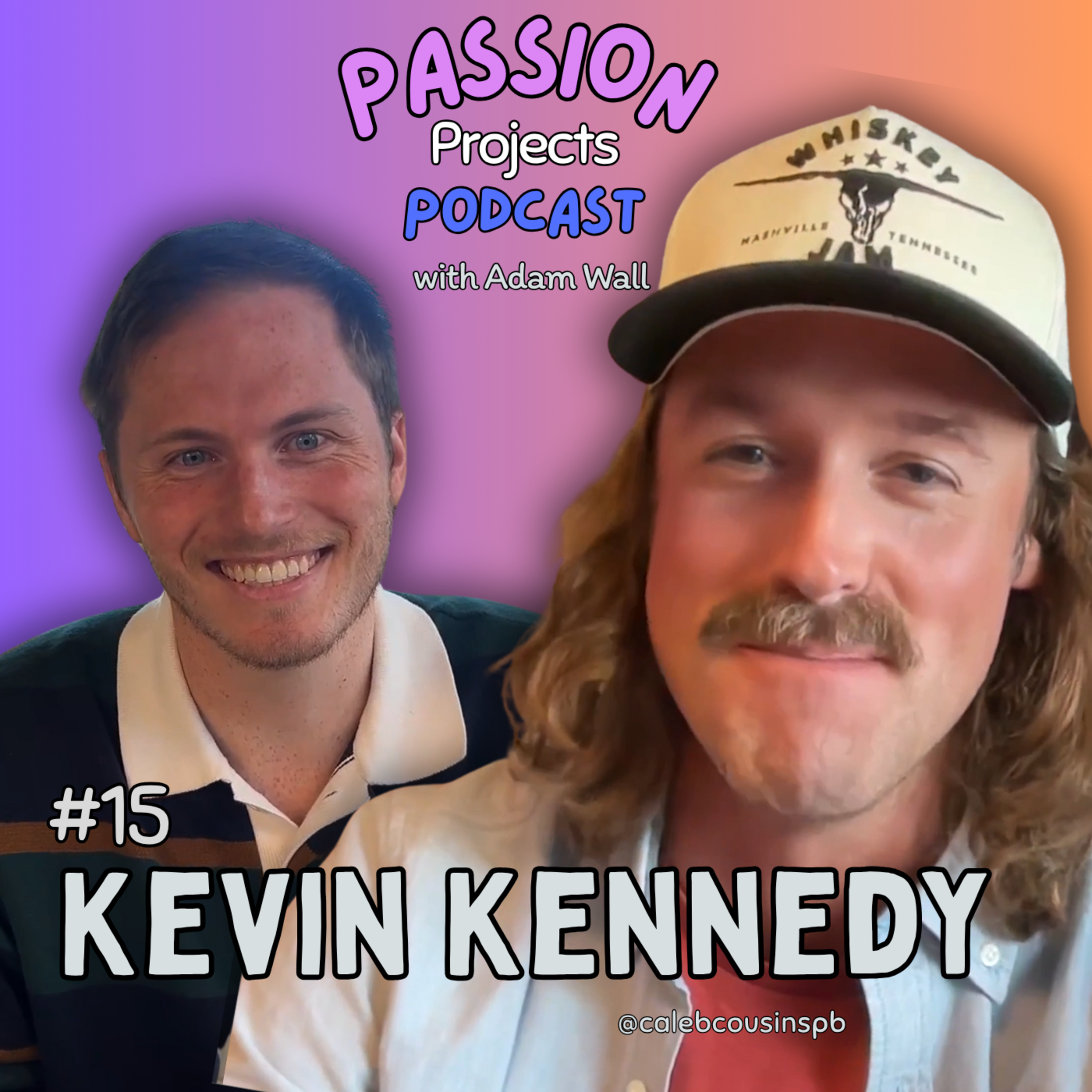 #15 Kevin Kennedy – Traveling the World, Songwriting, Filming Documentaries & Following Christ