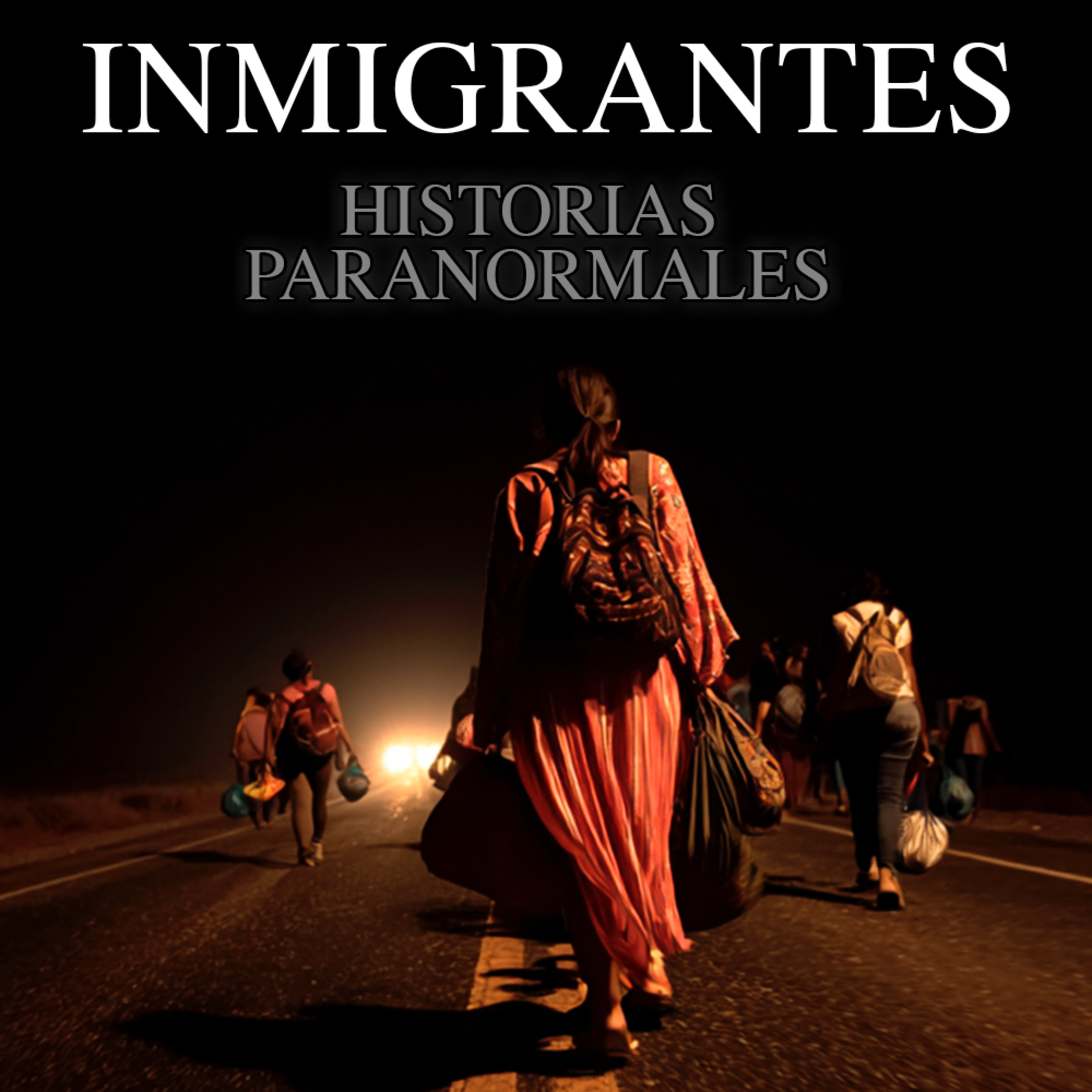 UNA CARRETERA CON MUCHOS MISTERIOS | Historias de Terror de INMIGRANTES  episode artwork