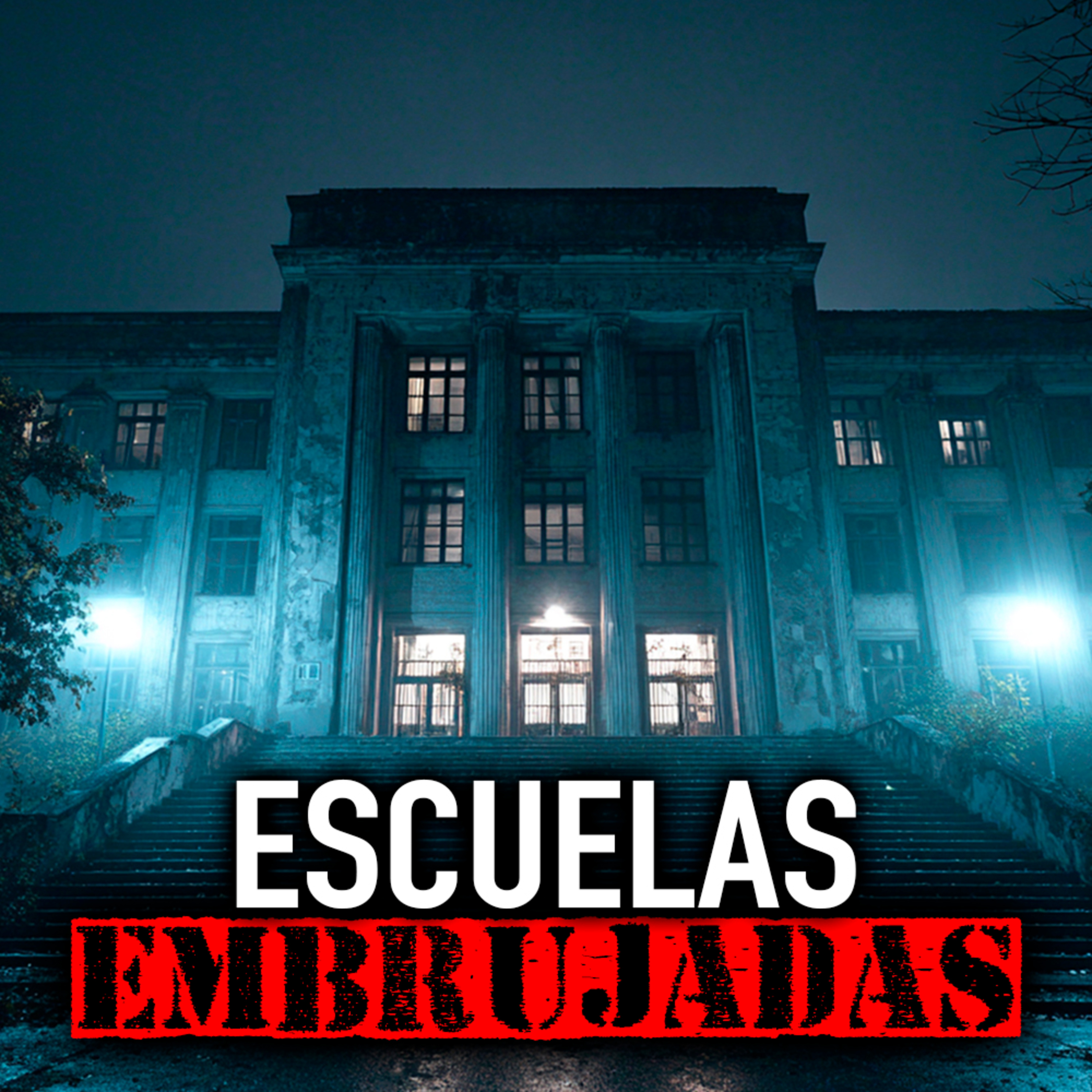 ESCUELAS EMBRUJADAS y Espectros que Recogen Enfermos episode artwork