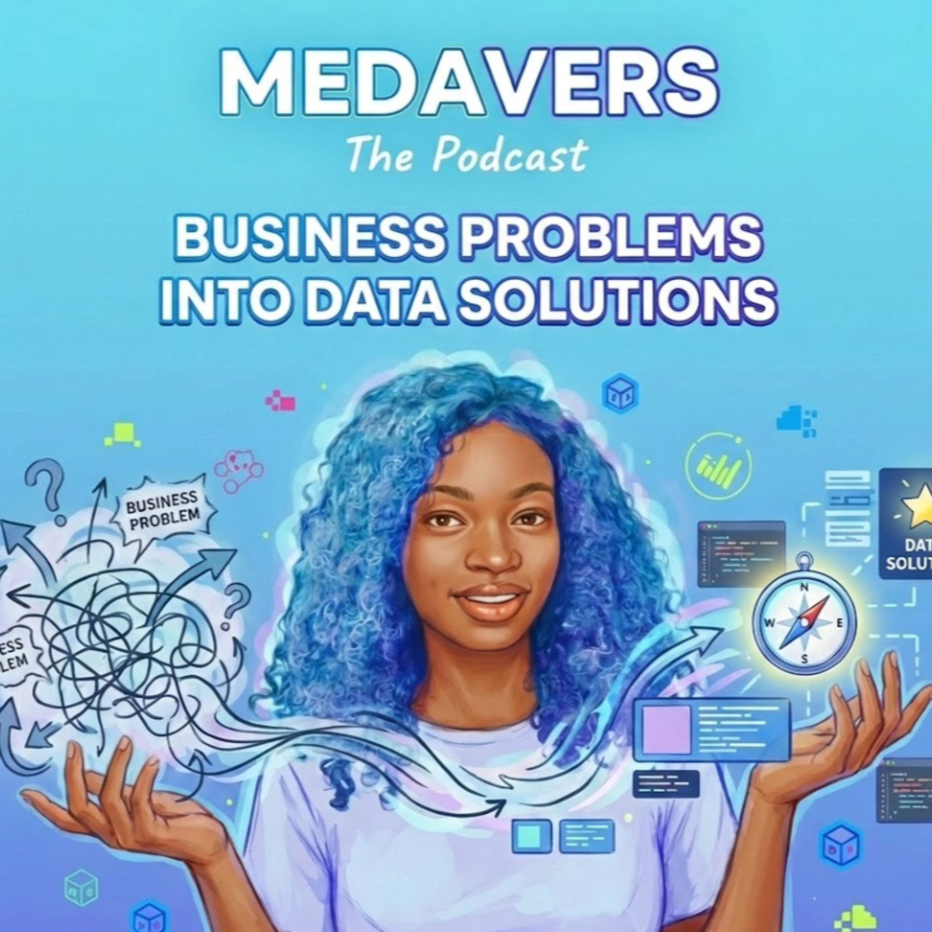 Don't Code Before You Know Why — Translating Business Problems into Data Solutions