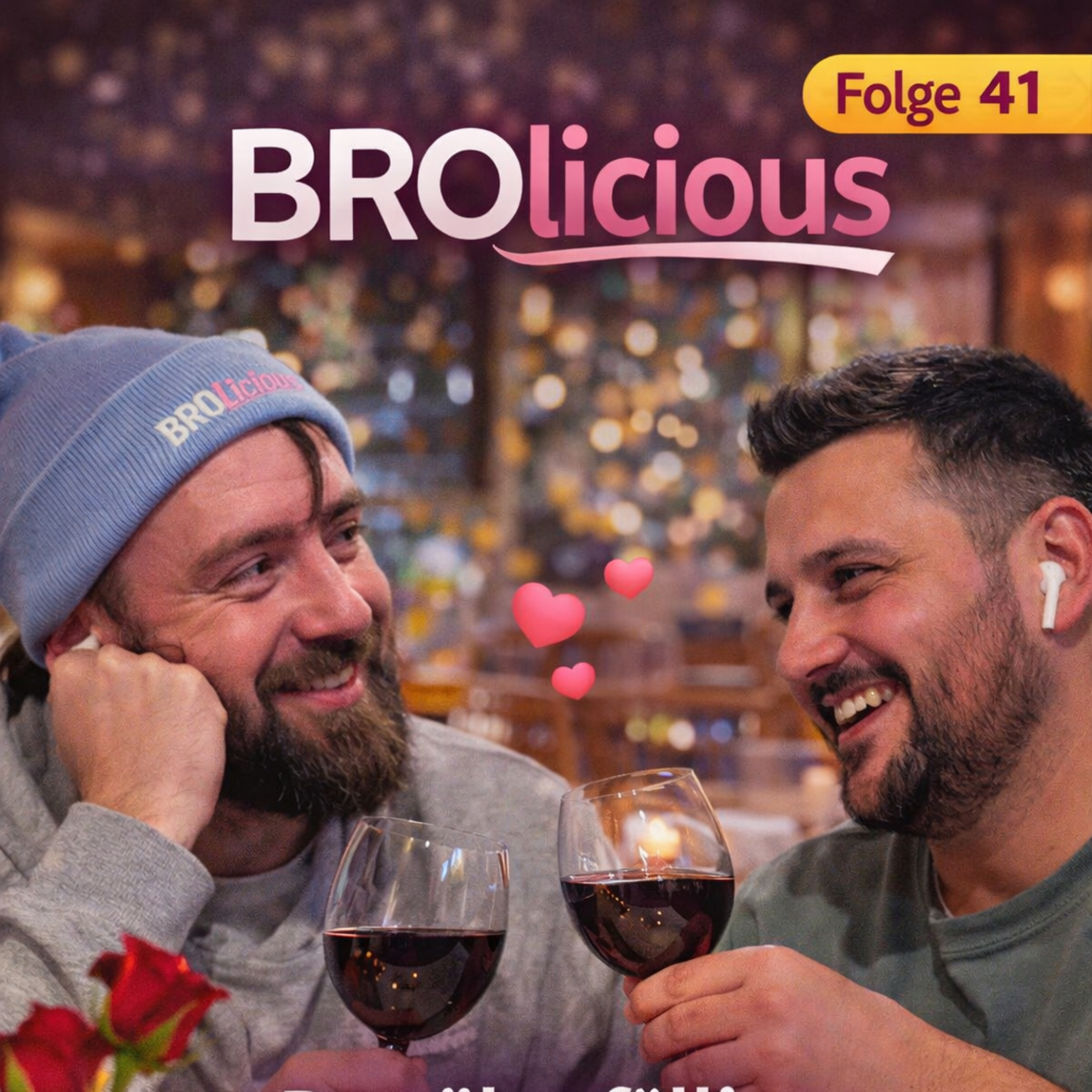 Folge 41 - Das überfällige BROlicious Date episode artwork