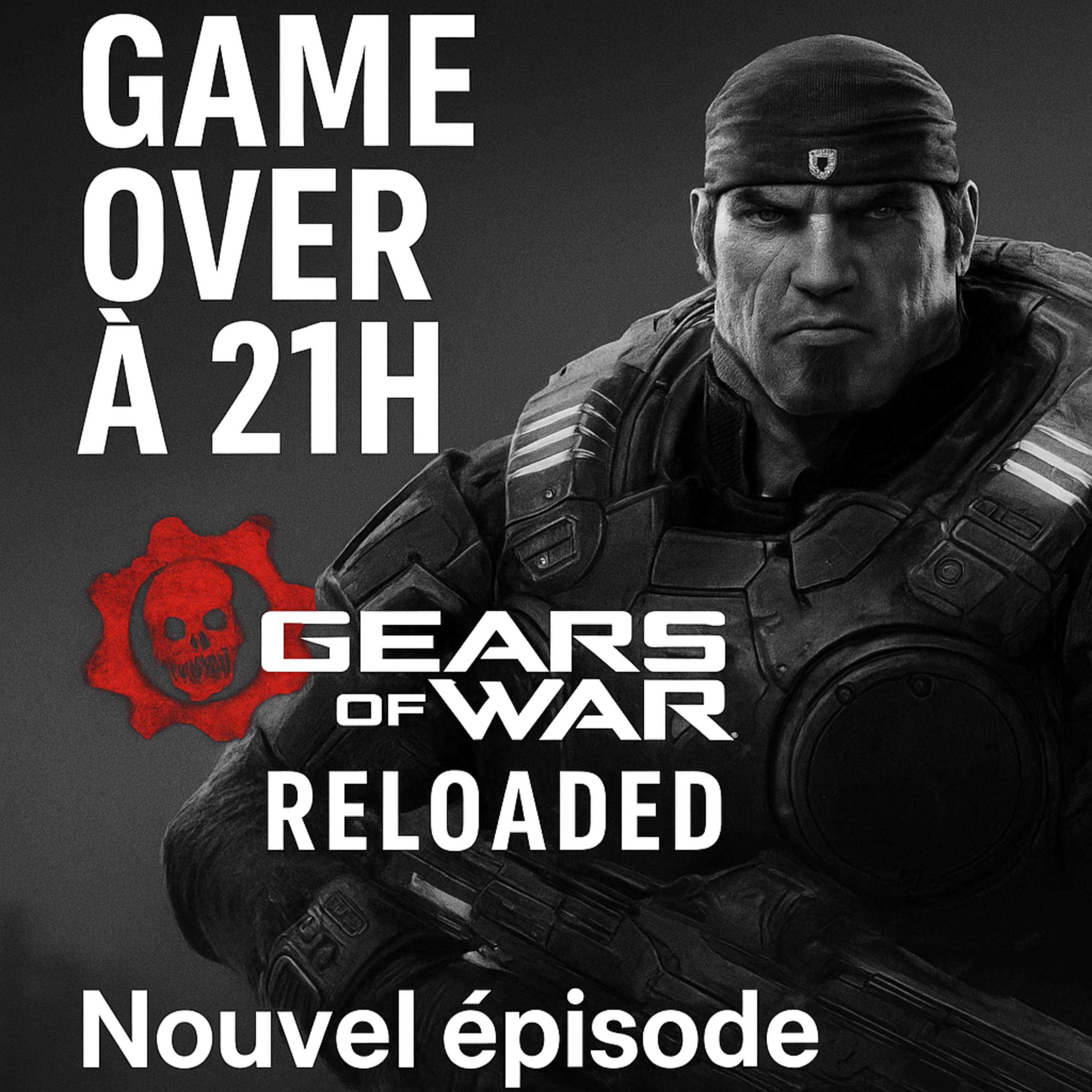 🔫 Gears of War Reloaded ! episode artwork