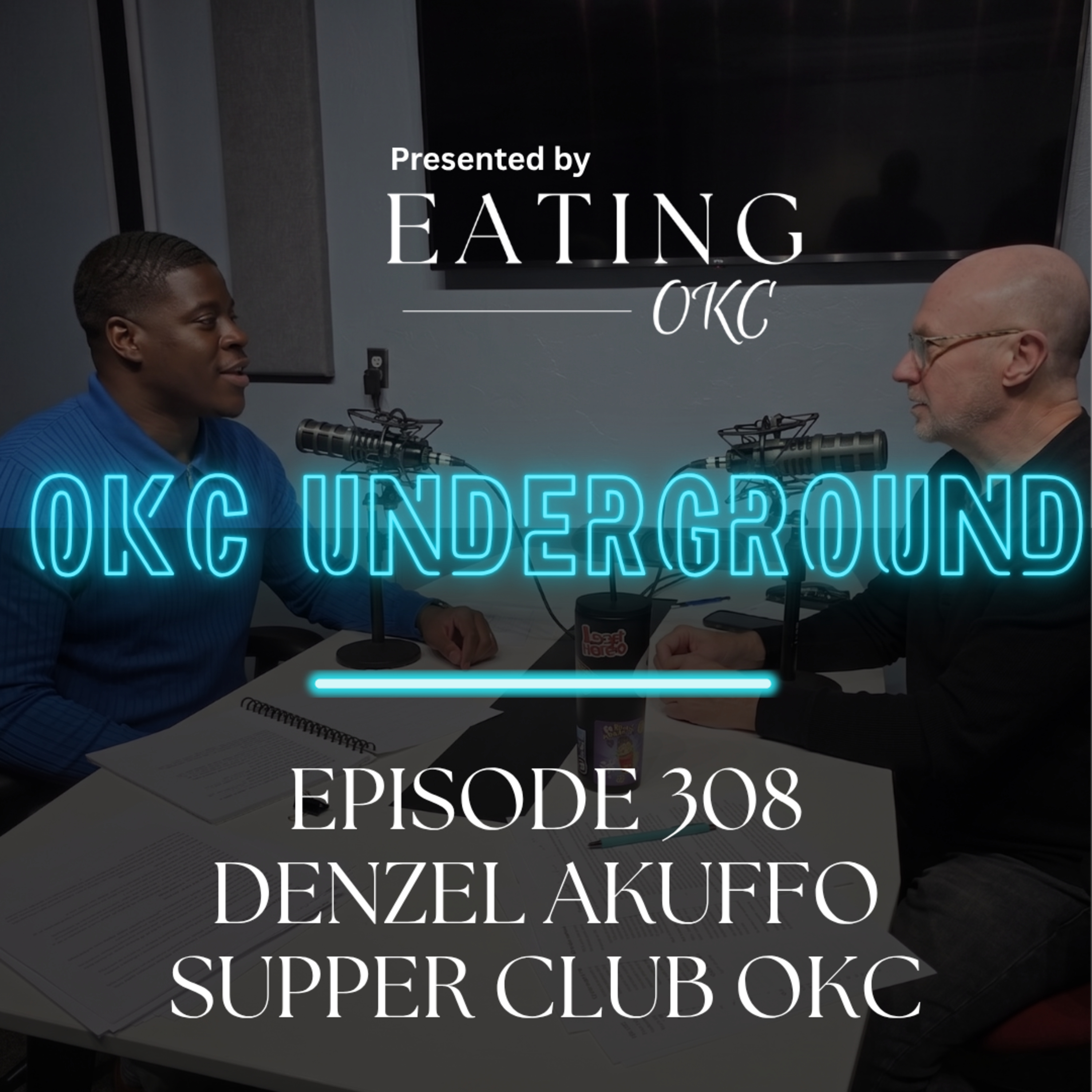 OKC Underground Podcast: Denzel Akuffo episode artwork