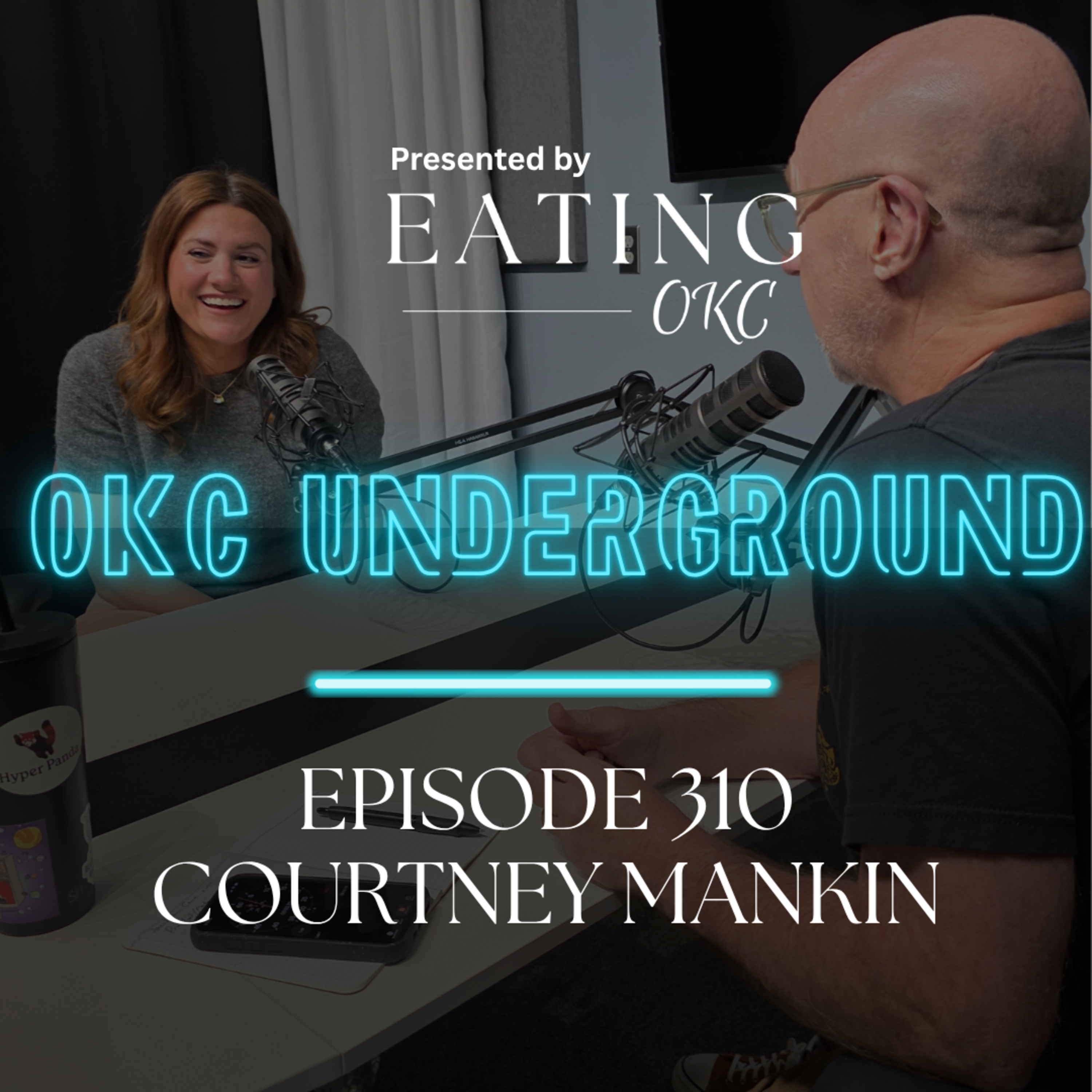 OKC Underground Podcast: Courtney Mankin episode artwork
