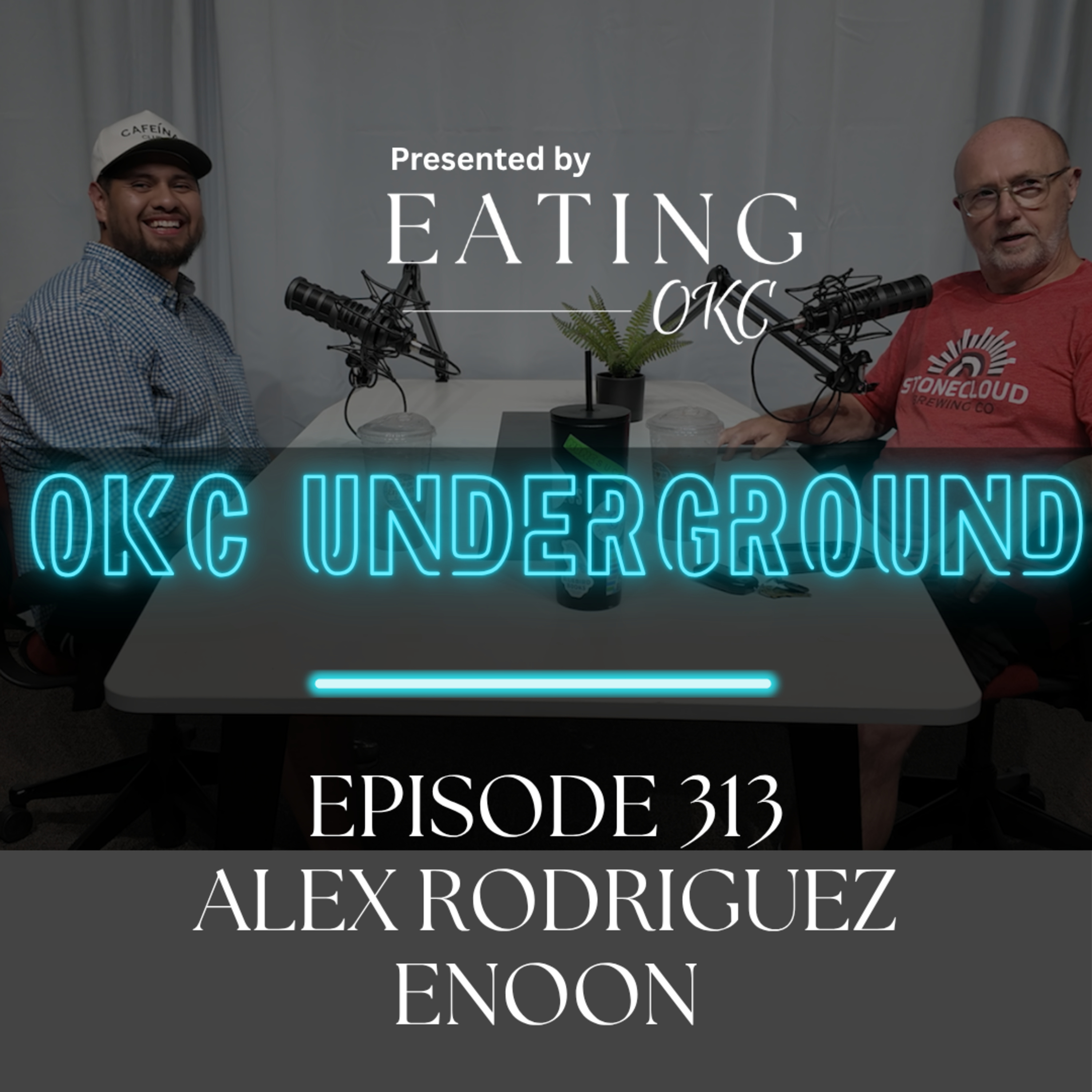 OKC Underground Podcast: Alex Rodriguez and Enoon episode artwork
