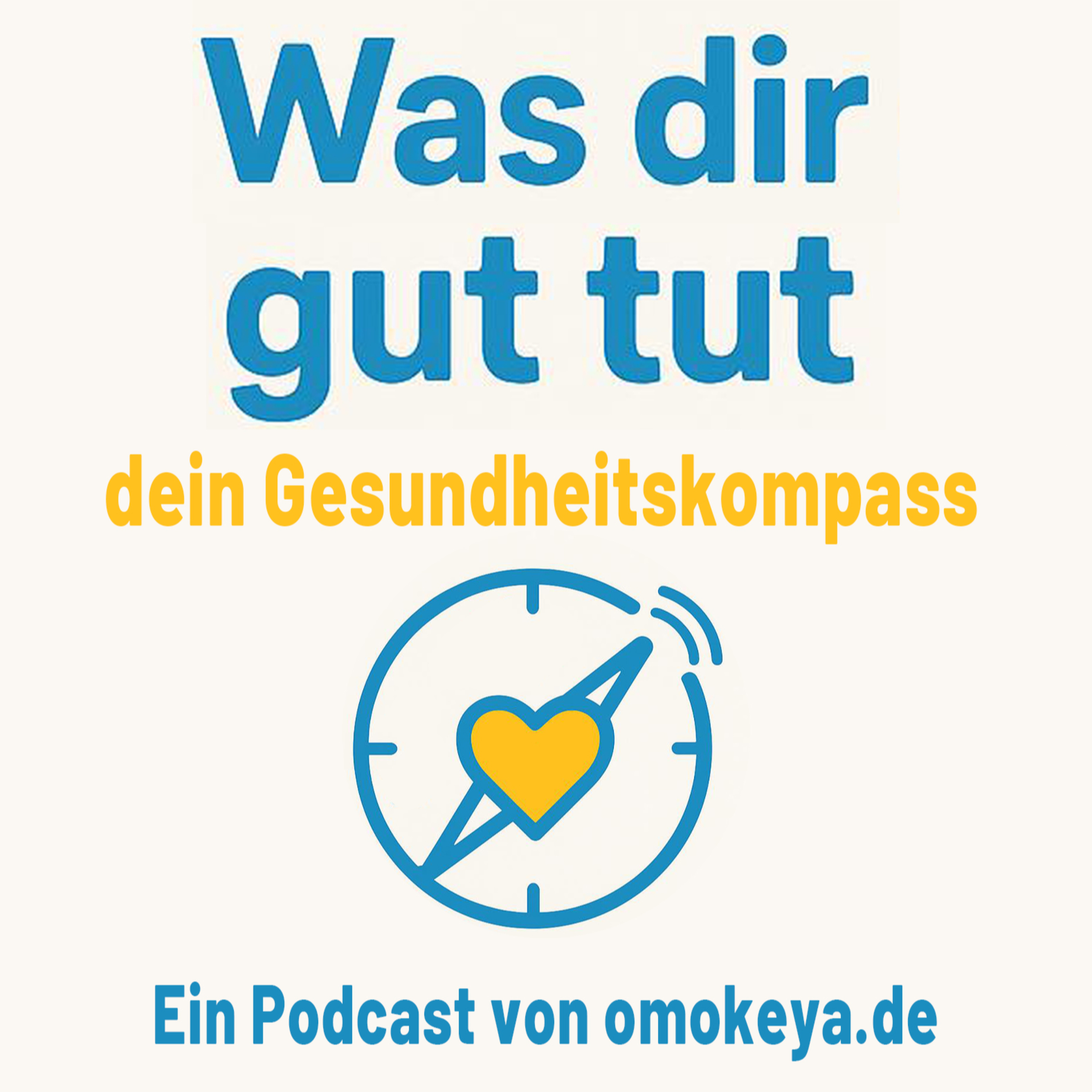 Was dir gut tut – dein Gesundheitskompass