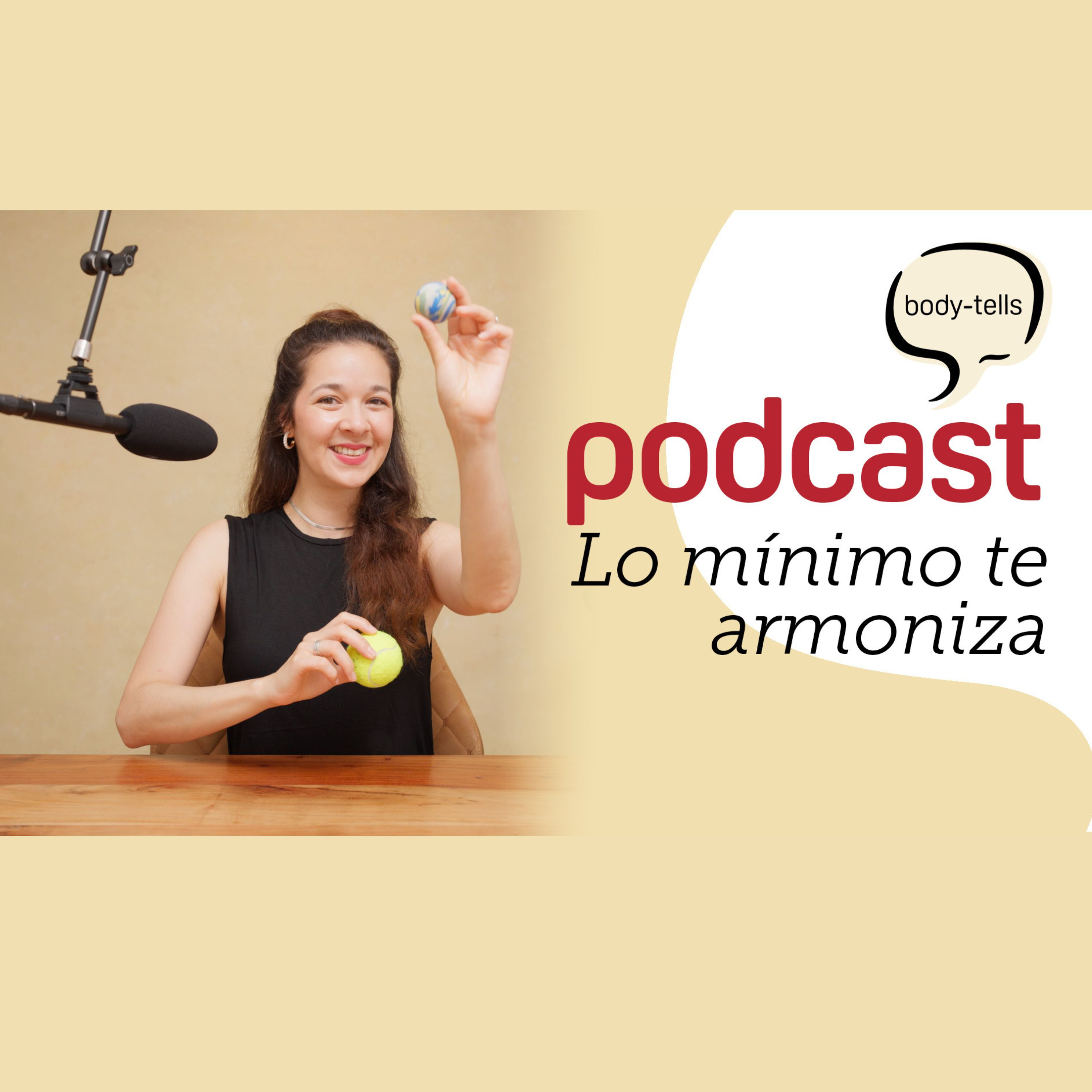 Lo mínimo te armoniza: fascia y bienestar corporal | EP 04 episode artwork