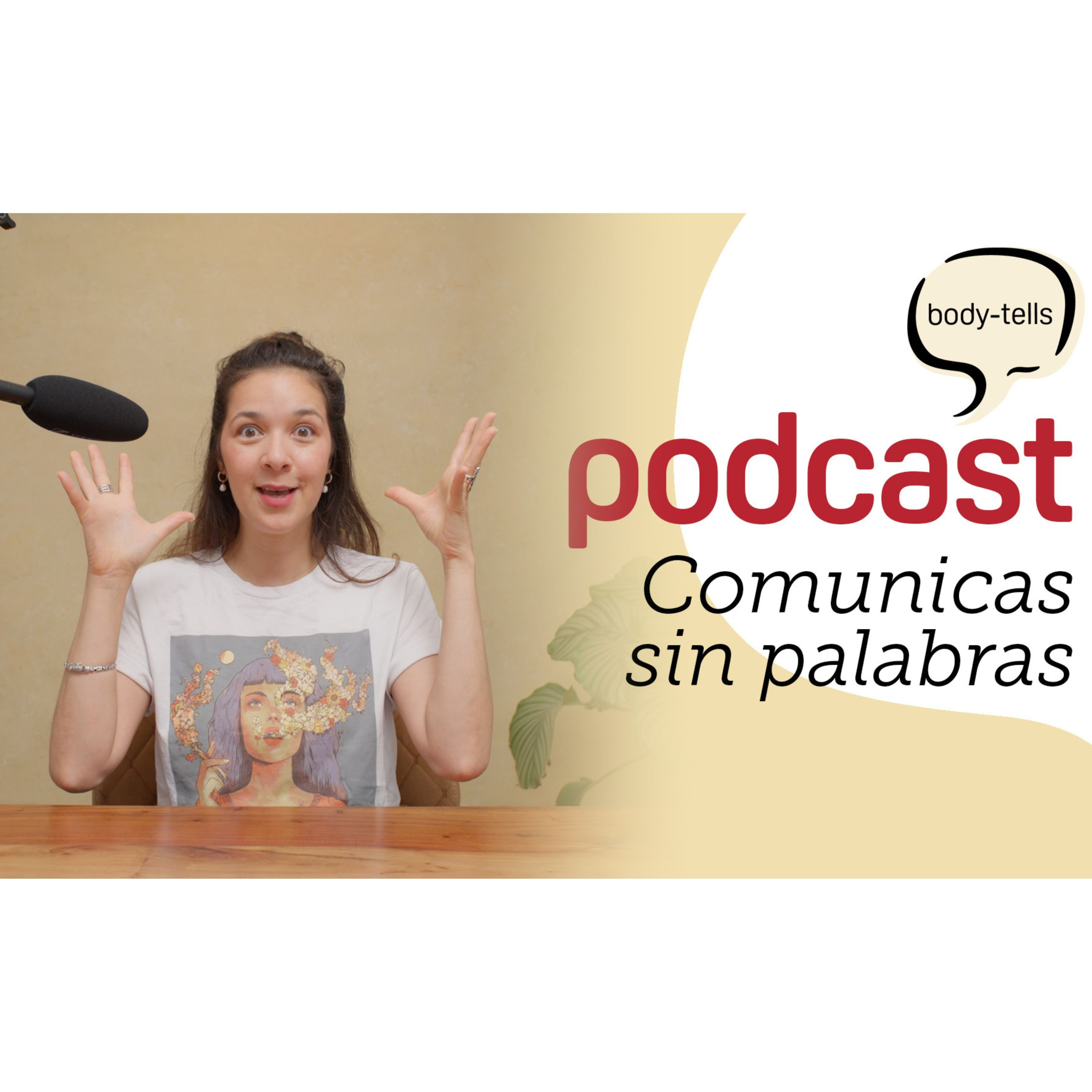 Comunicas sin palabras | EP 07 episode artwork