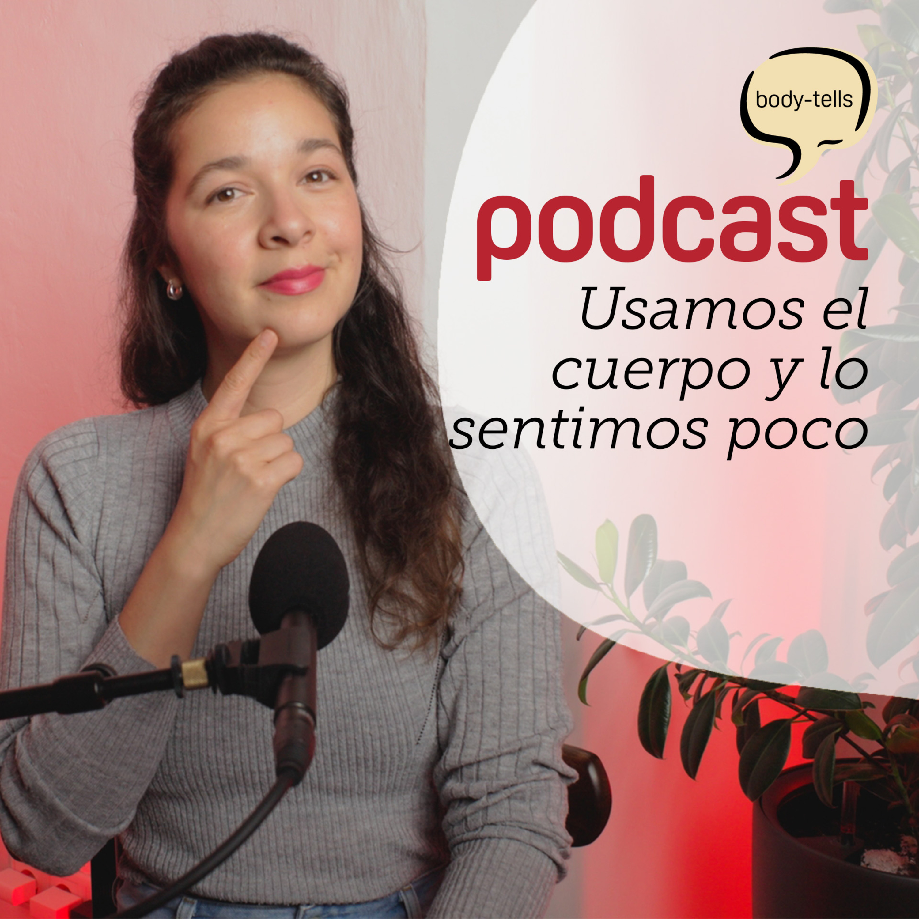 Todavía no conoces tu cuerpo | EP 59 body-tells episode artwork