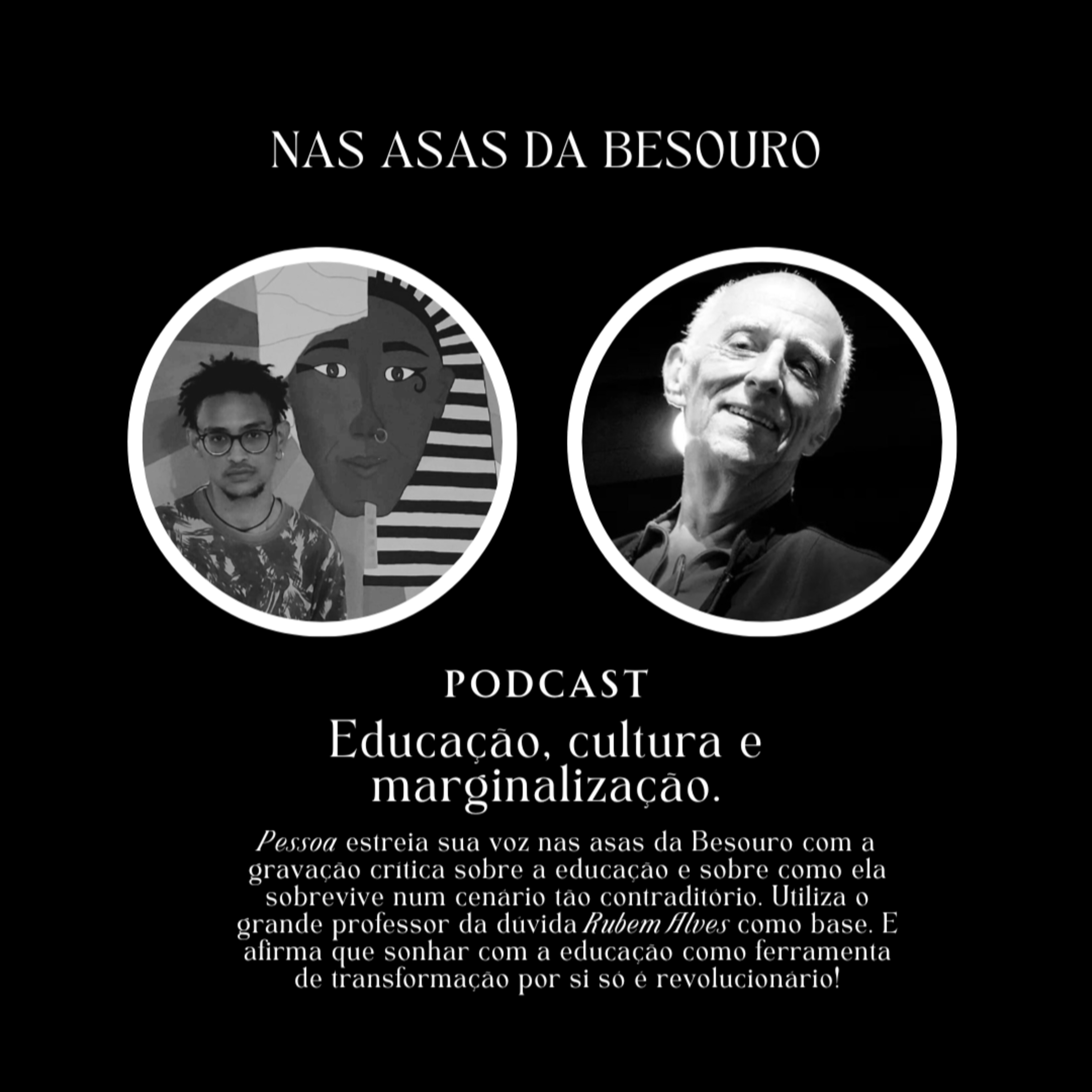 Educação, cultura e marginalização episode artwork