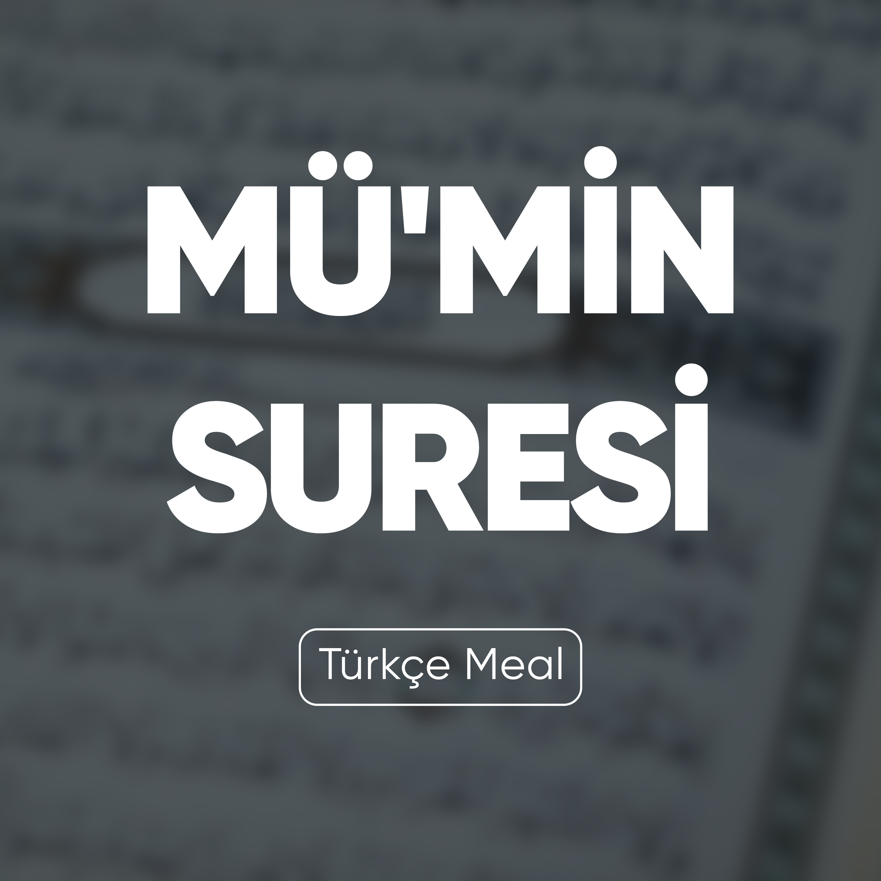 Mü’min Suresi | Kuran Dinle (Türkçe Meal)