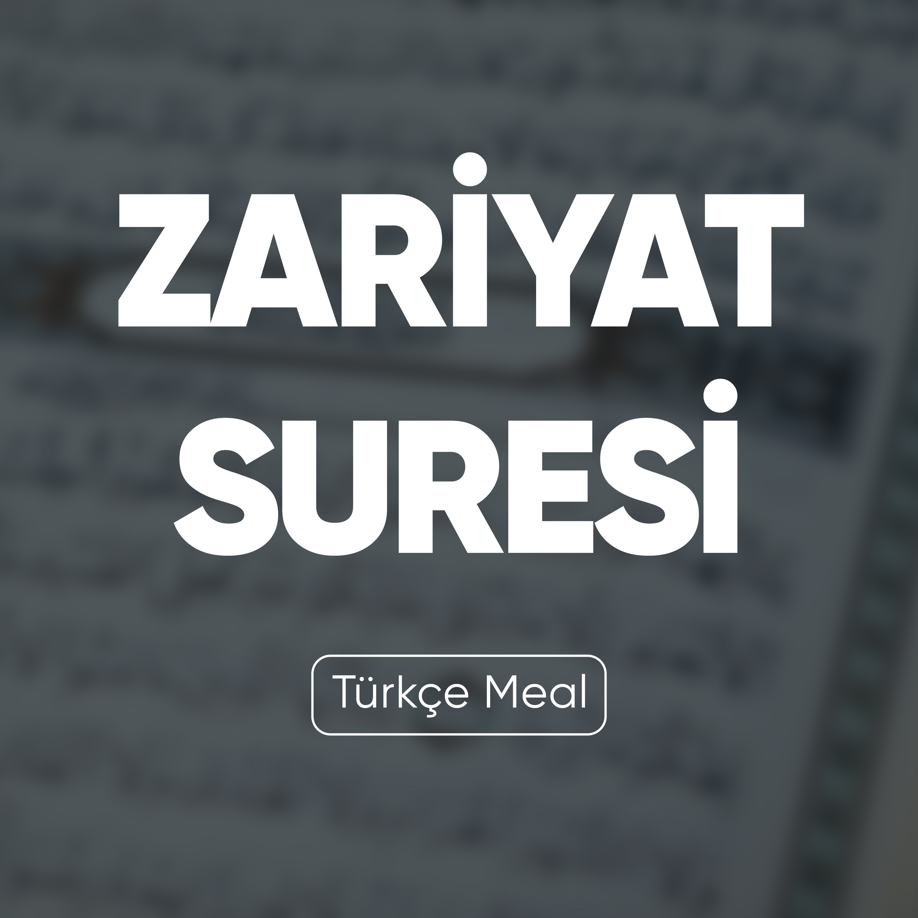 Zariyat Suresi | Kuran Dinle (Türkçe Meal)
