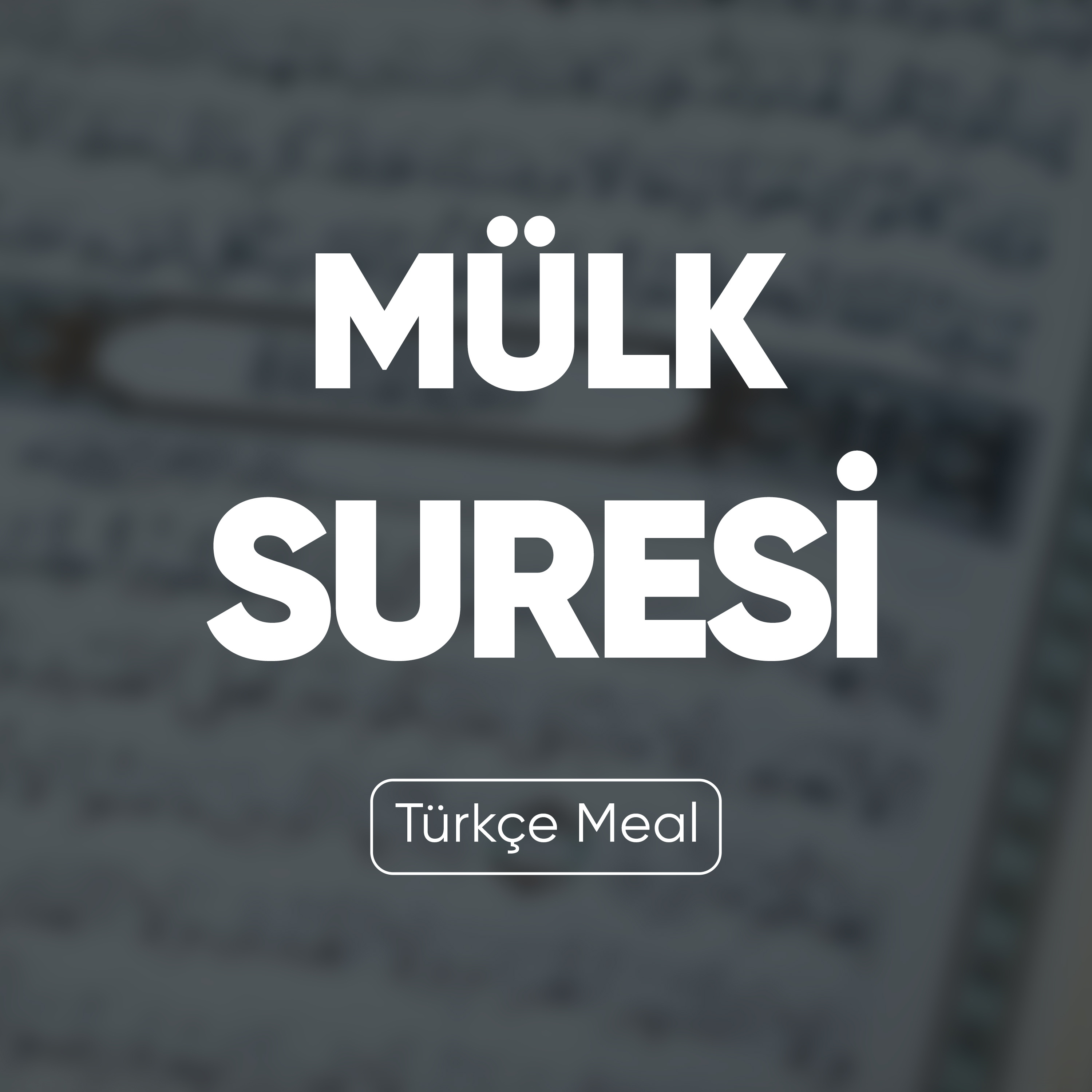 Mülk Suresi | Kuran Dinle (Türkçe Meal)