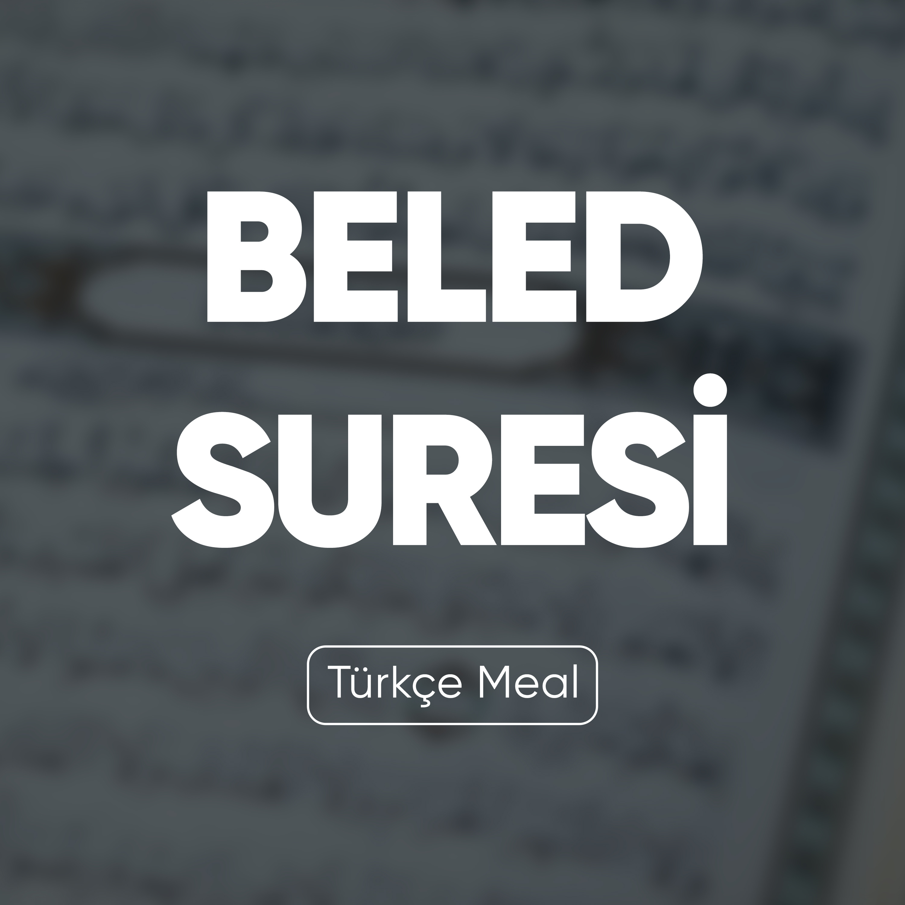 Beled Suresi | Kuran Dinle (Türkçe Meal) episode artwork