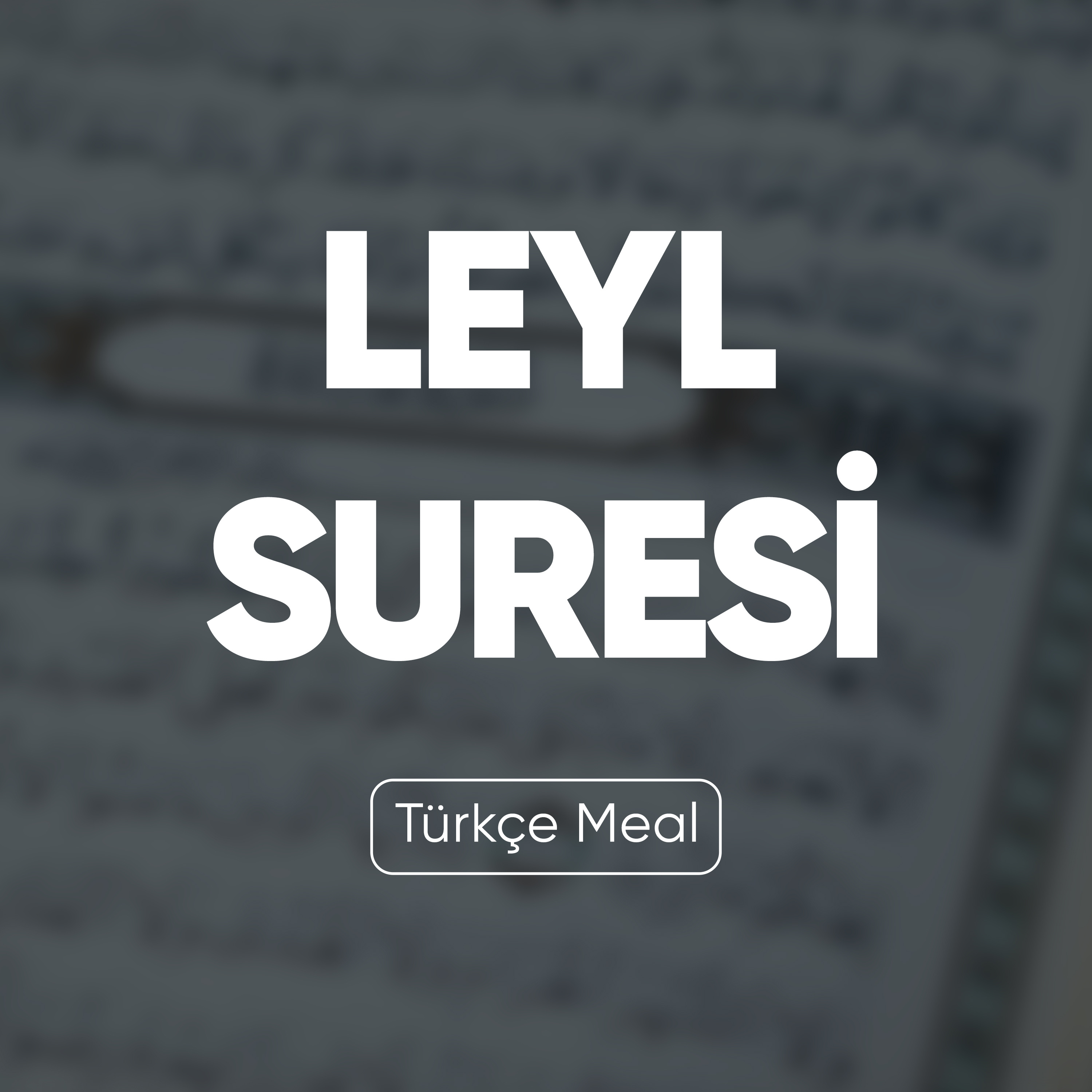 Leyl Suresi | Kuran Dinle (Türkçe Meal) episode artwork