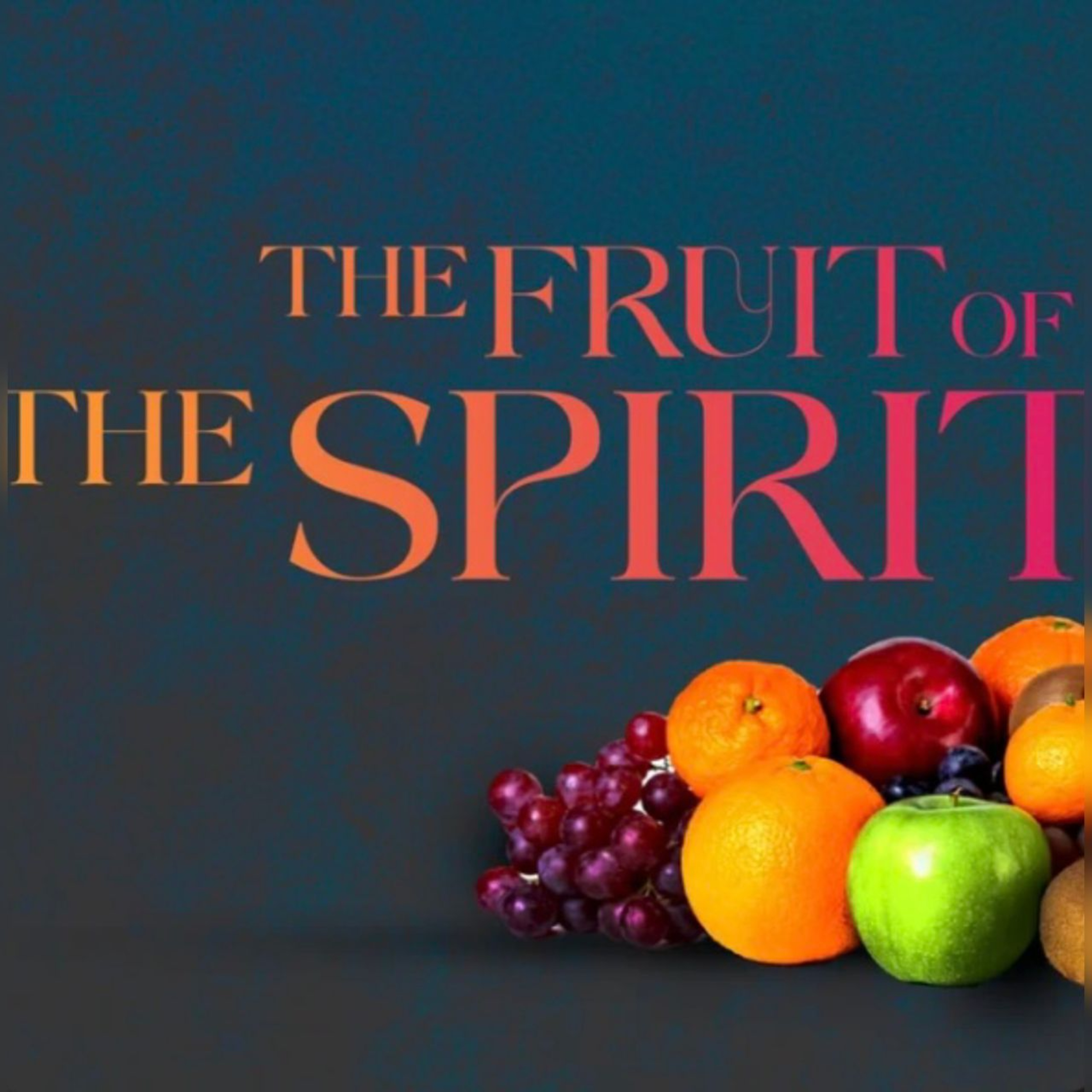  THE FRUIT OF THE SPIRIT #3 episode artwork