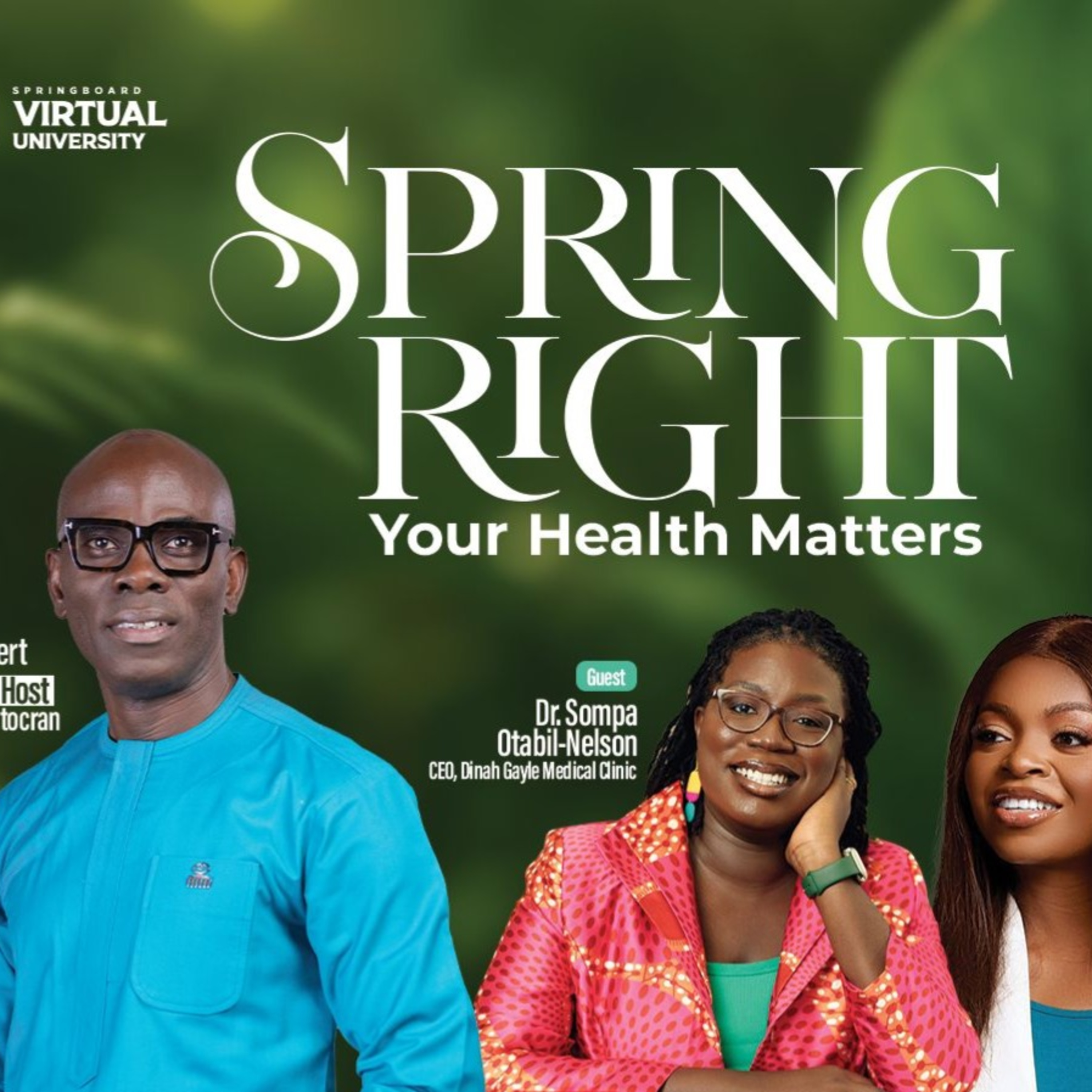 Virtual University - Your Health Matters with Dr. Sompa Otabil-Nelson & Lynda Dede Aluhu episode artwork