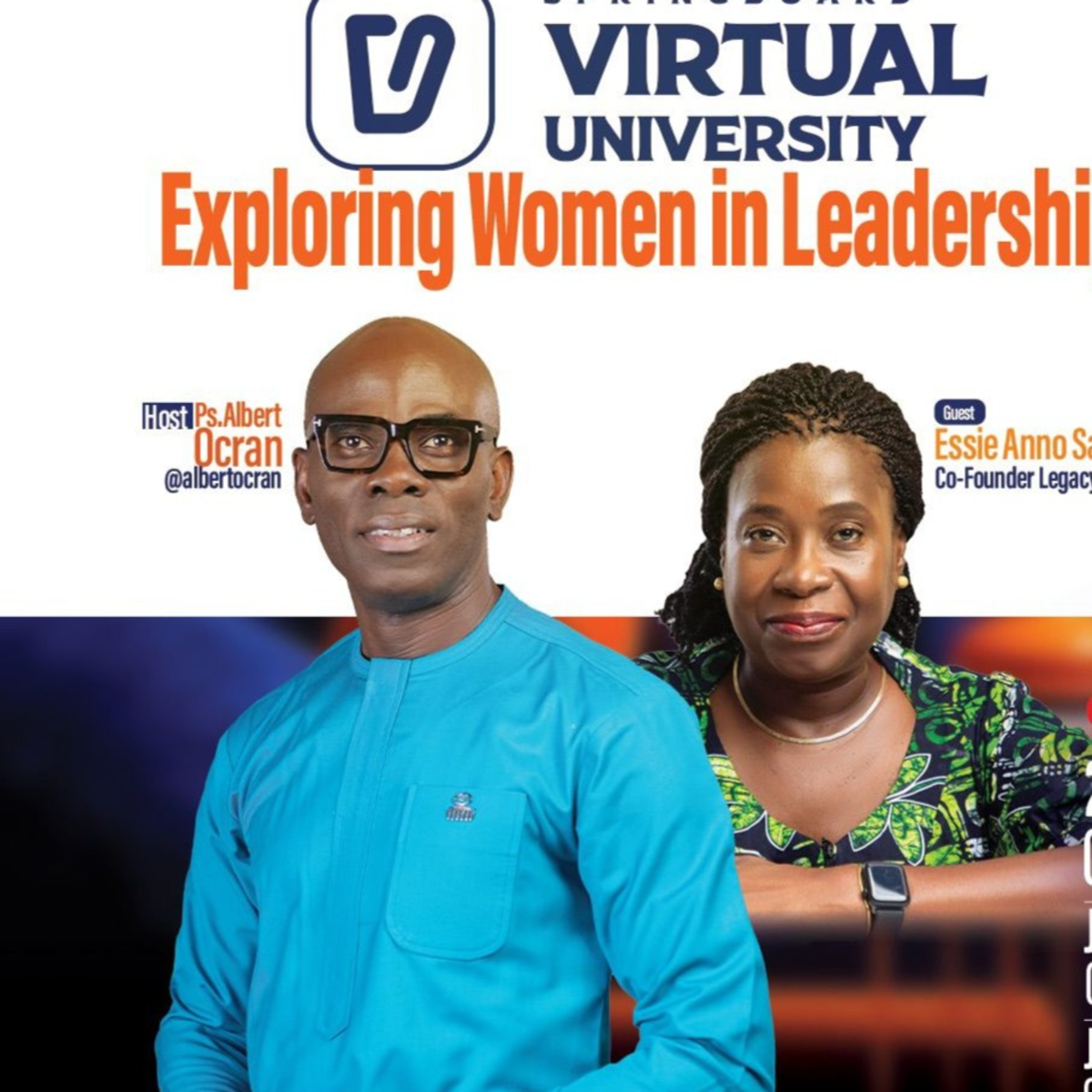 Virtual University - Exploring Women in Leadership with Essie Anno Sackey episode artwork