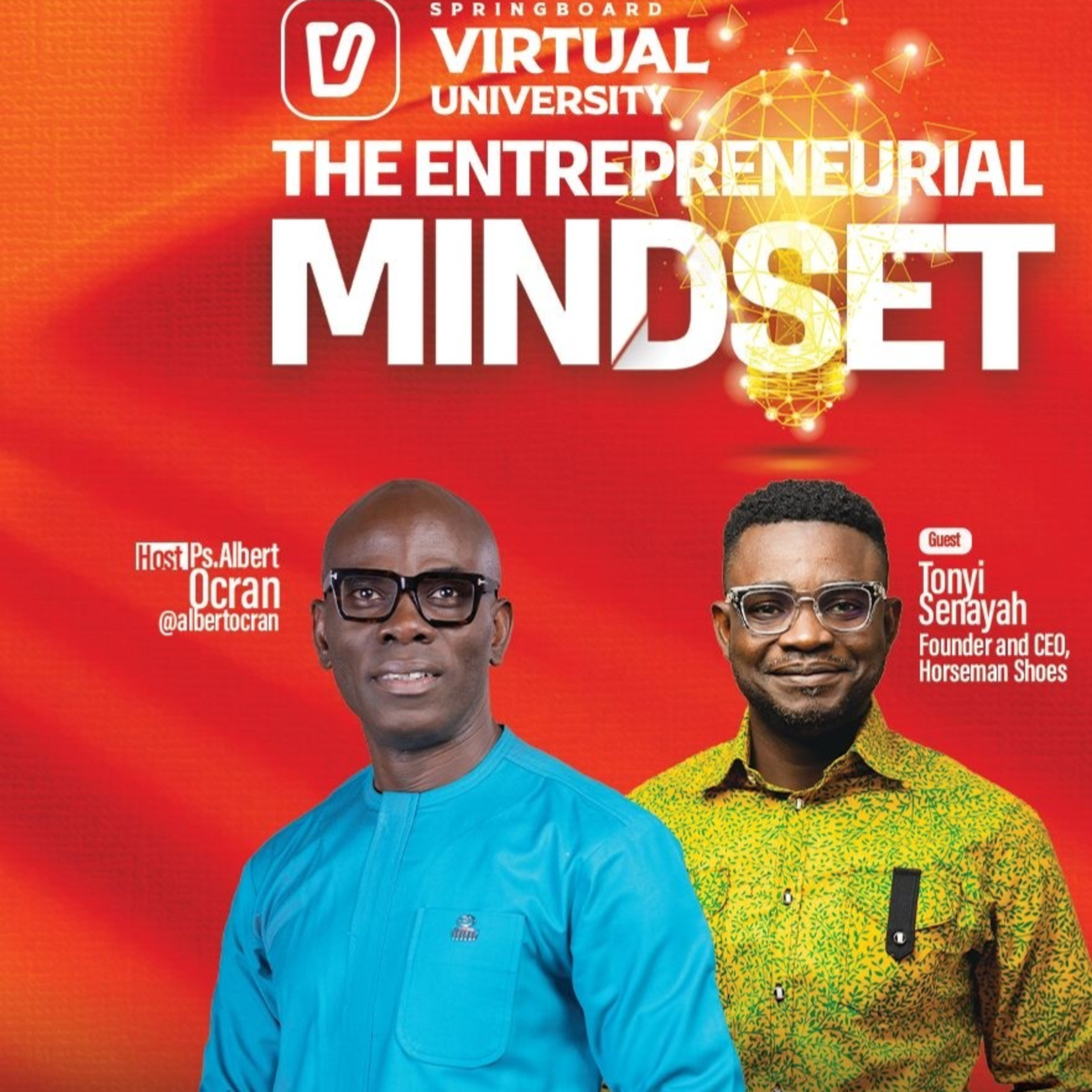 Virtual University - The Entrepreneurial Mindset with Tonyi Senayah episode artwork